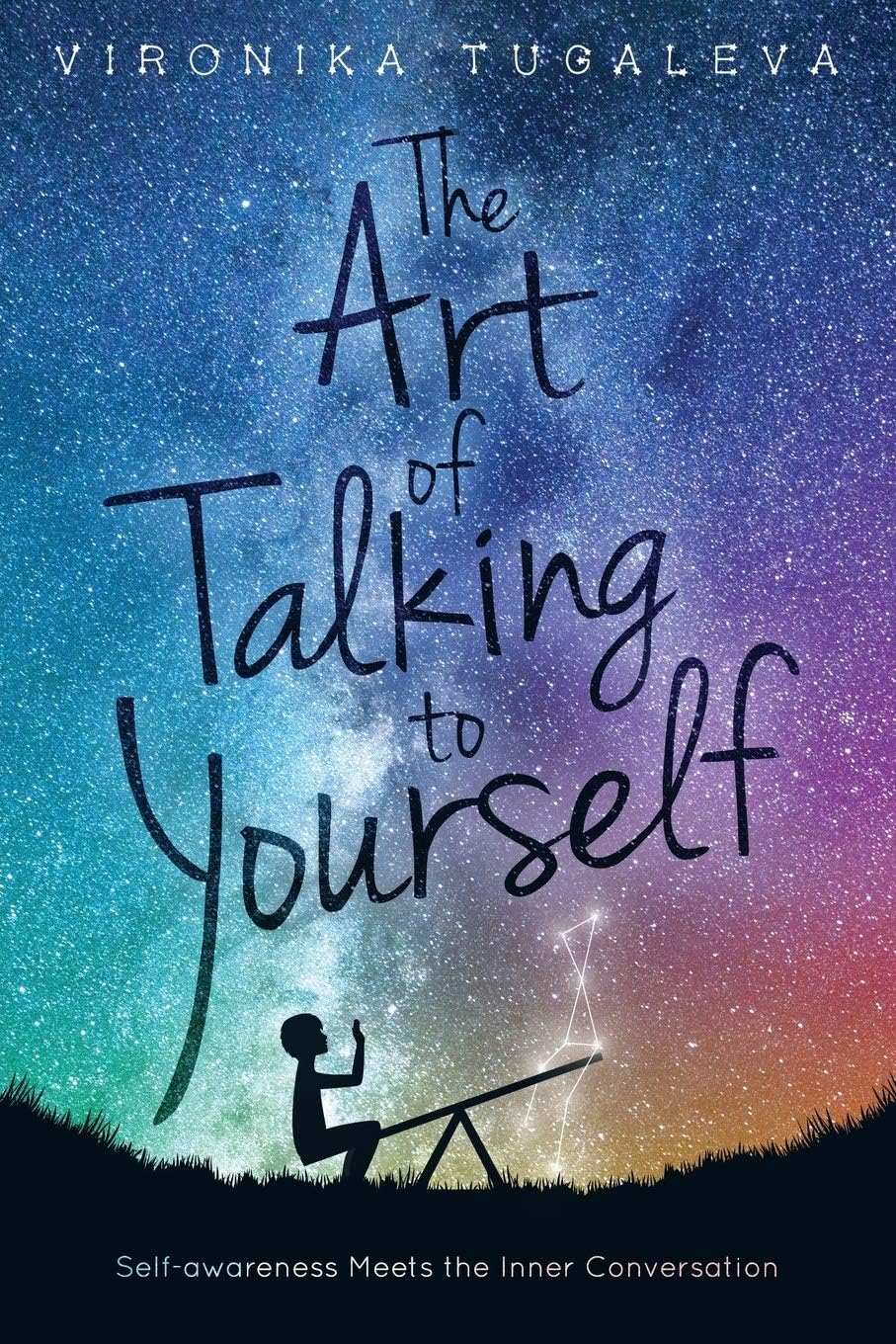 Soulux Press The Art of Talking to Yourself: Self-Awareness Meets the Inner Conversation