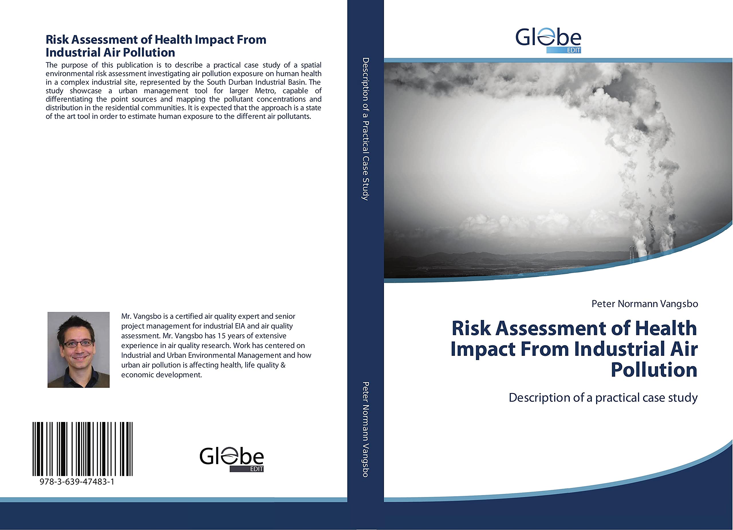Risk Assessment of Health Impact From Industrial Air Pollution: Description of a practical case study