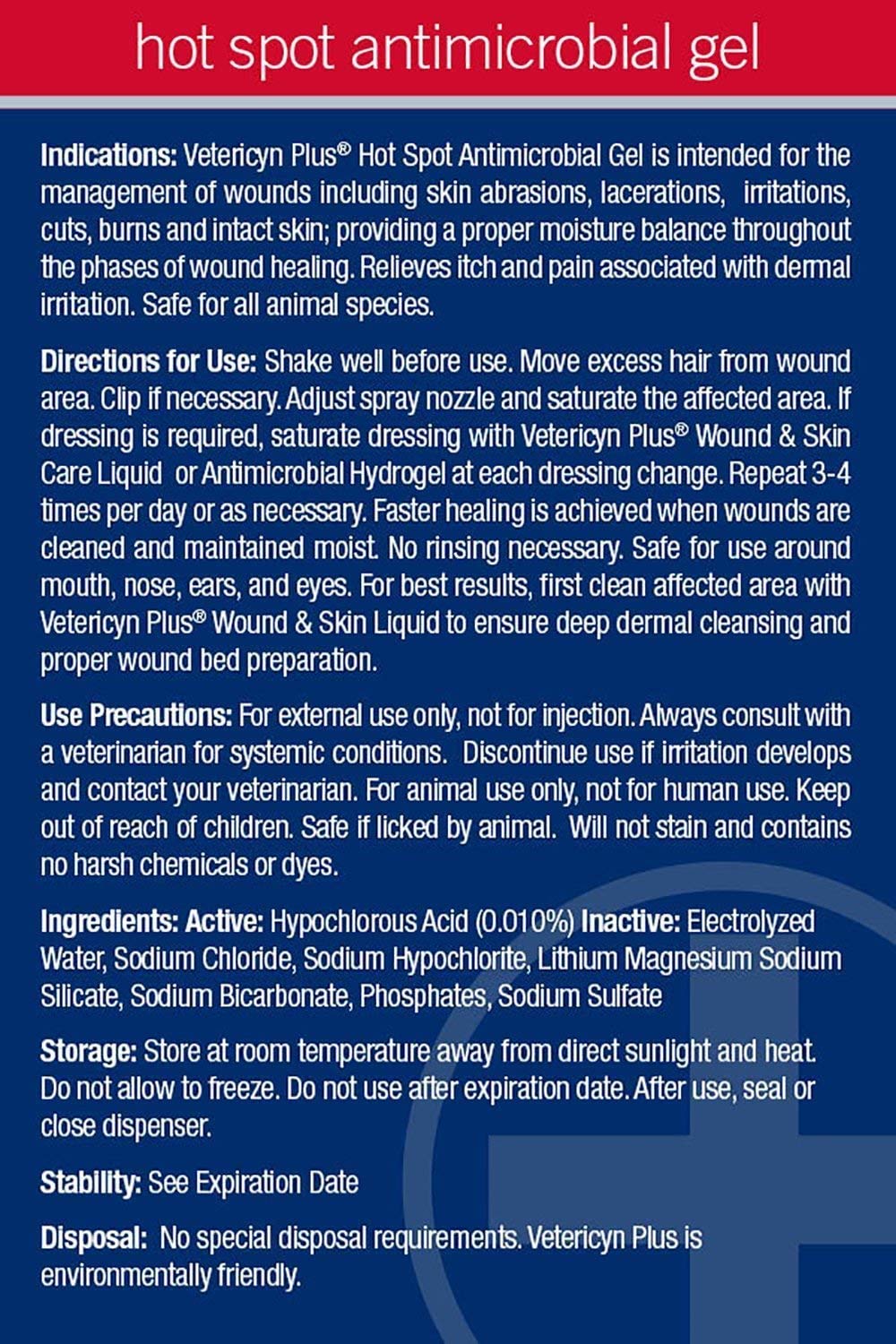 Vetericyn Plus Hot Spot Hydrogel. Soothing Relief and Protection for