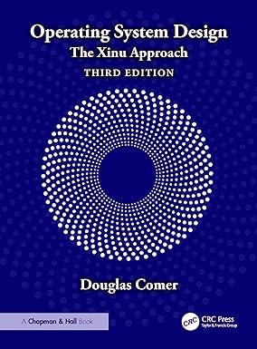 Operating System Design: The Xinu Approach-Wow! eBook