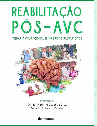Reabilitação Pós-AVC: Terapia ocupacional e interdisciplinaridade