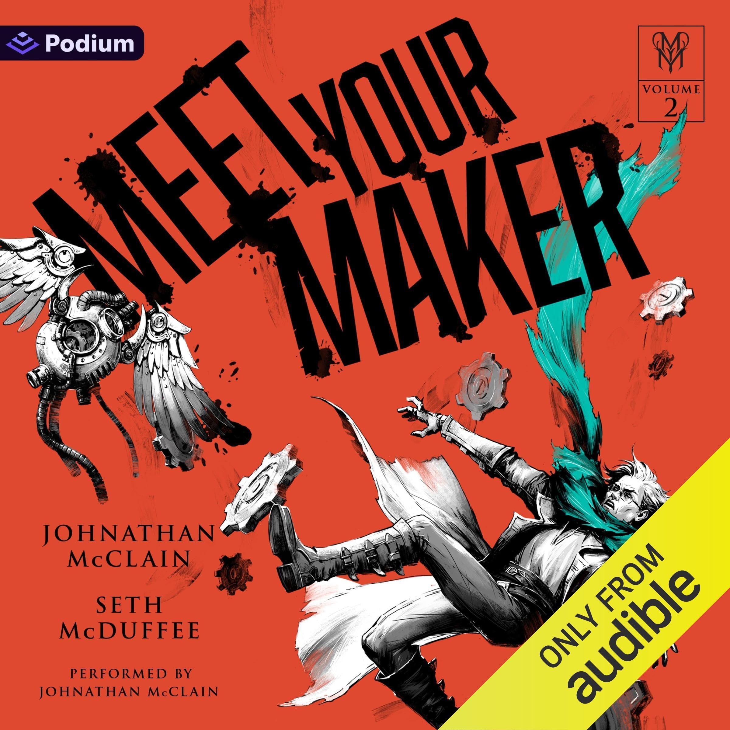 Cover art for Meet Your Maker Volume 2: An Epic Fantasy LitRPG