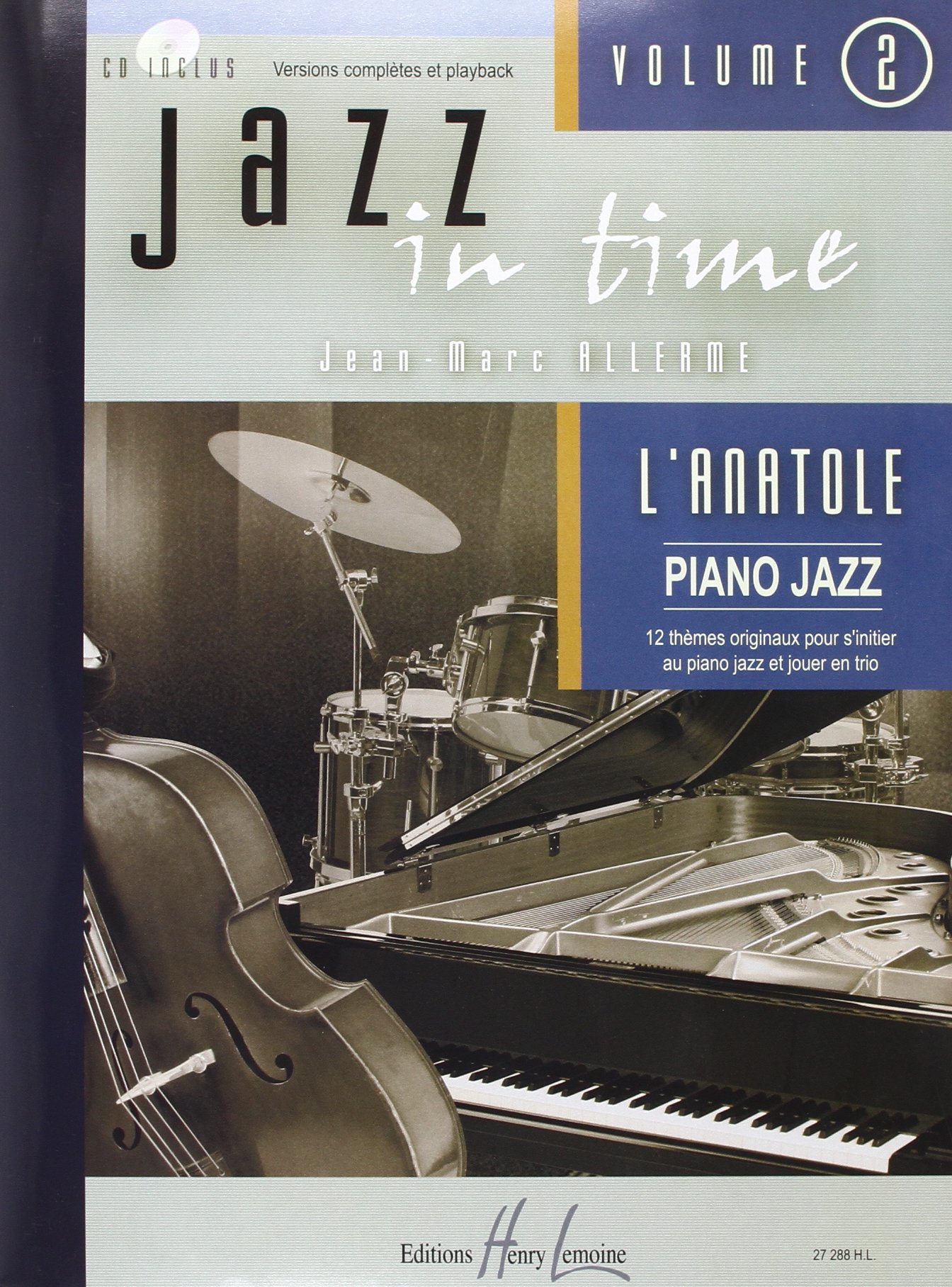 Jazz in time Volume 2 L'anatole