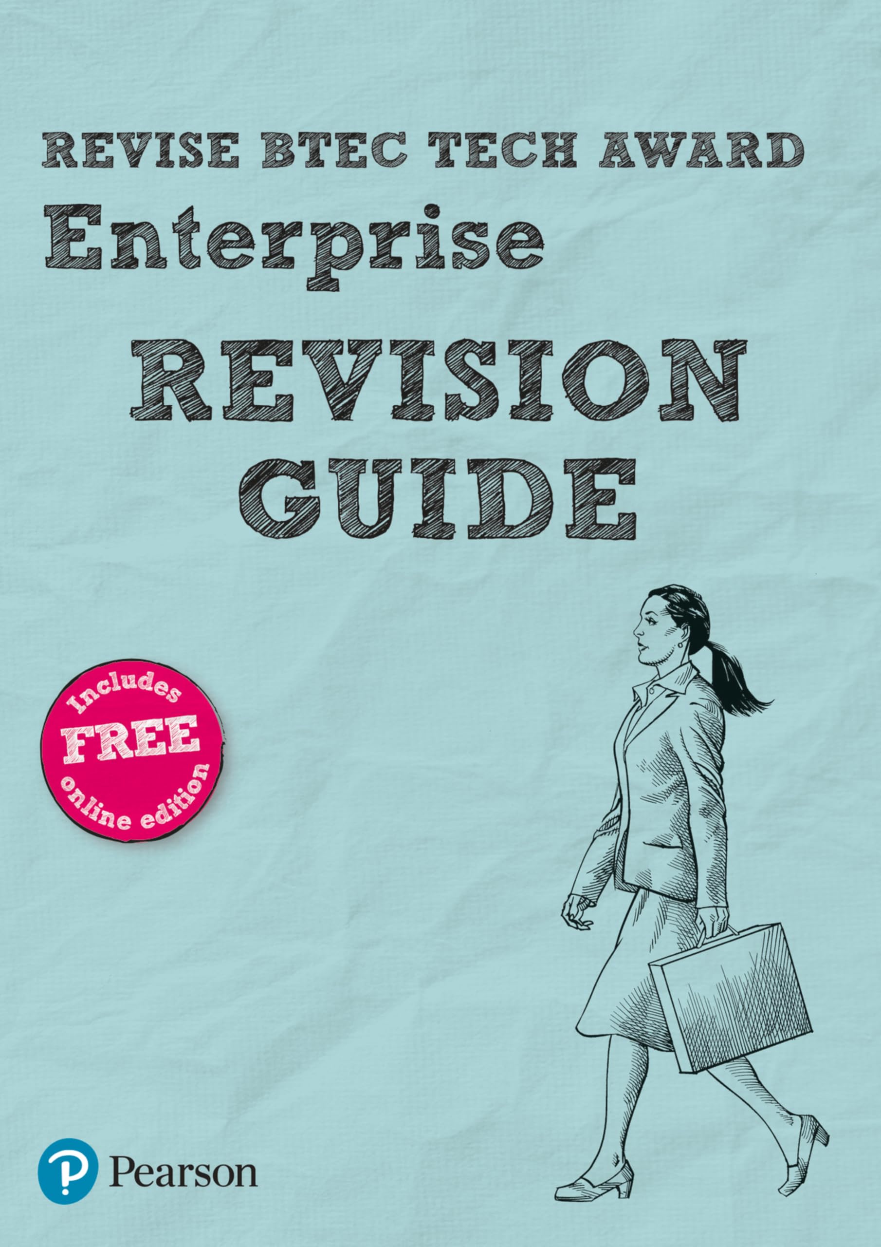 Pearson REVISE BTEC Tech Award Enterprise Revision Guide inc online edition - pre-2022 edition