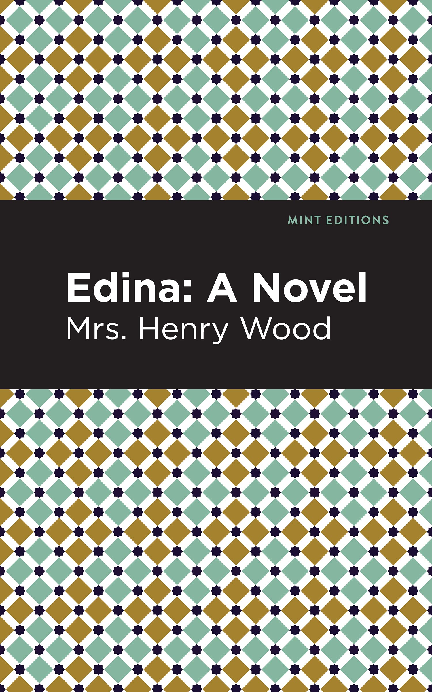 Edina: A Novel (Mint Editions (Women Writers))
