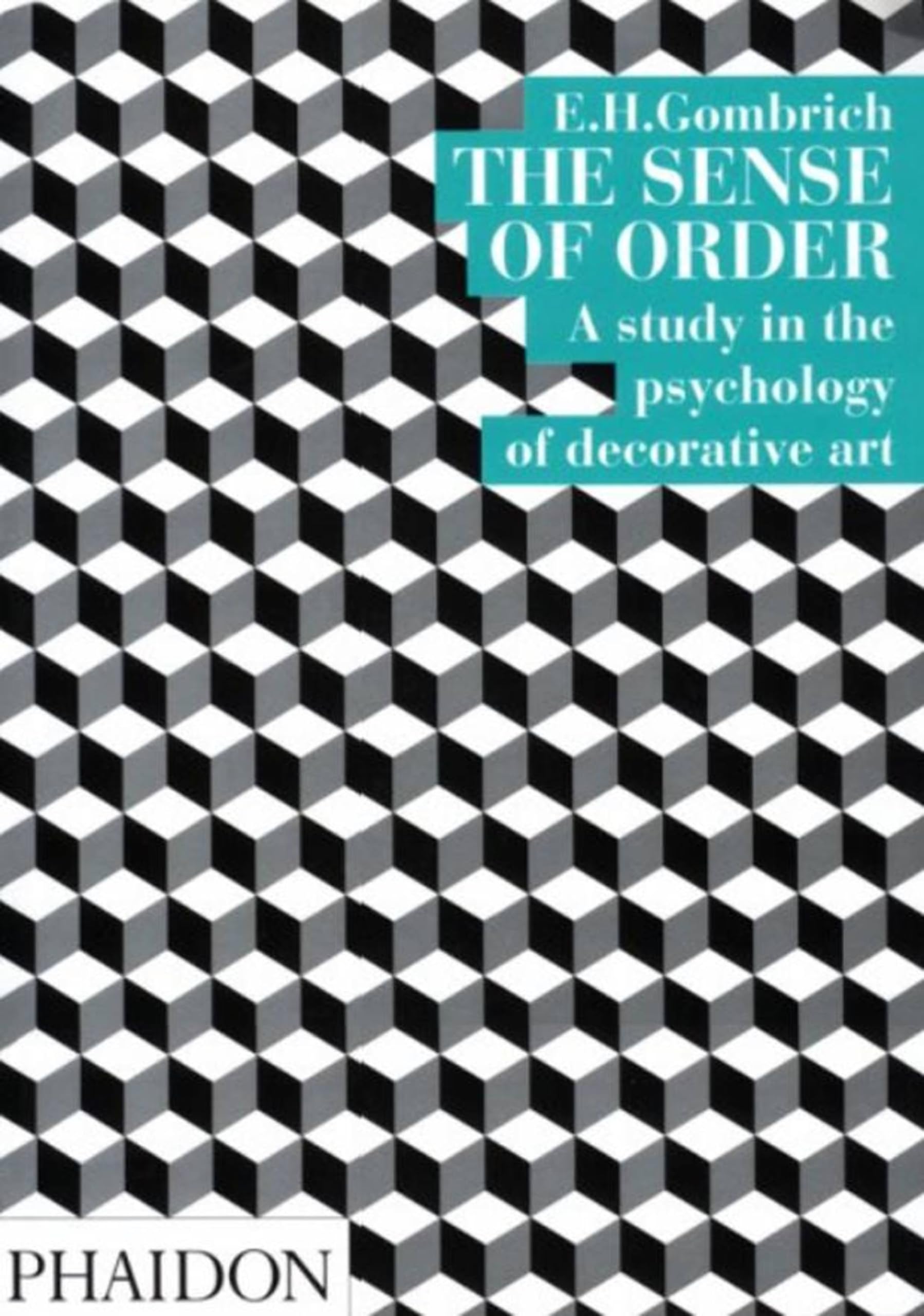 The Sense of Order: A Study in the Psychology of Decorative Art (The Wrightsman Lectures, V. 9) Paperback – January 1, 1994