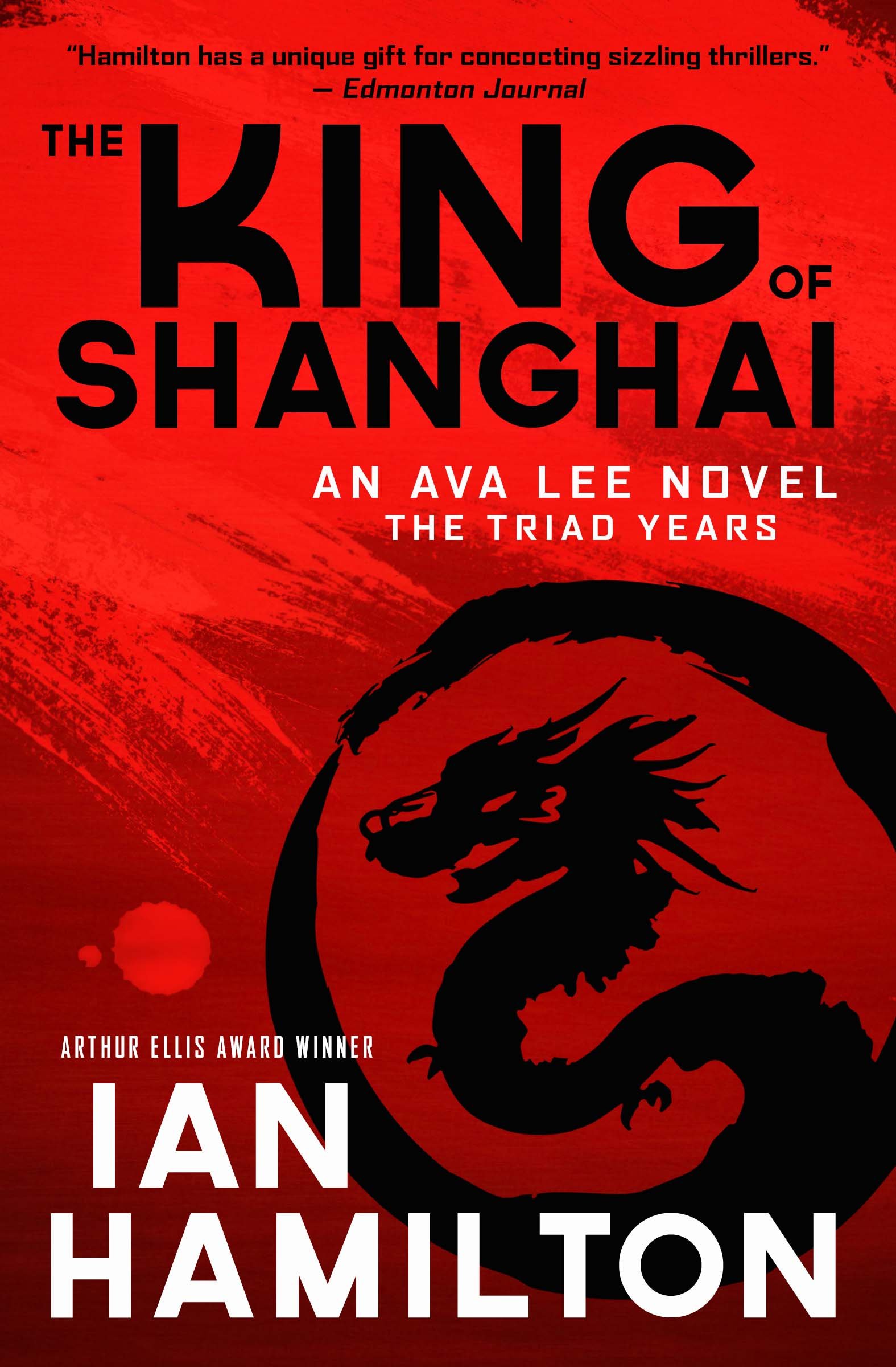 The King of Shanghai: An Ava Lee Novel: Book 7 (Ava Lee Series)