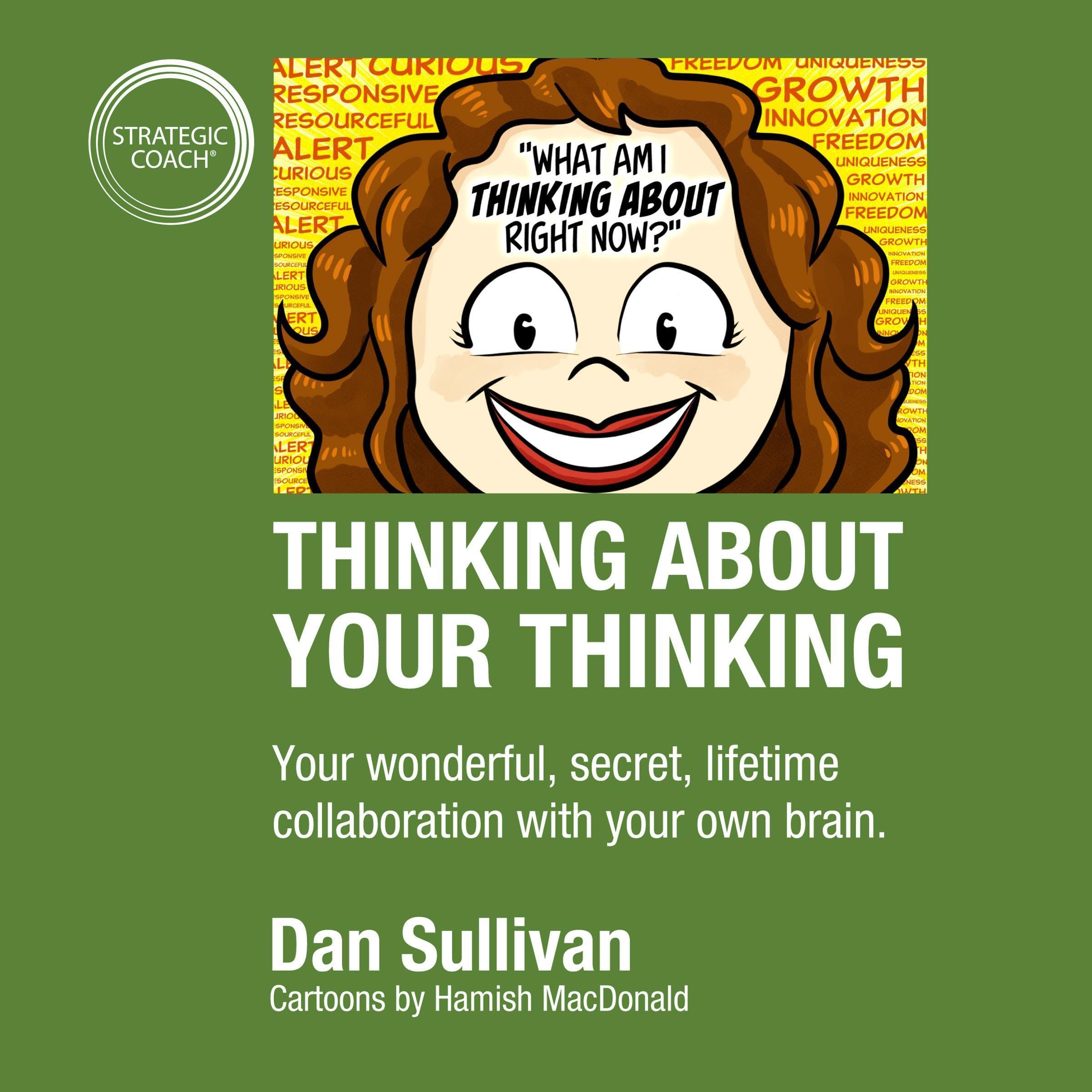 Thinking About Your Thinking