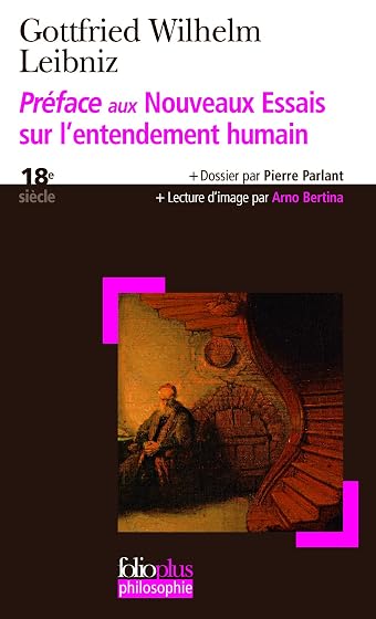 Preface Aux Nouveaux Essais Sur L Entendement Humain