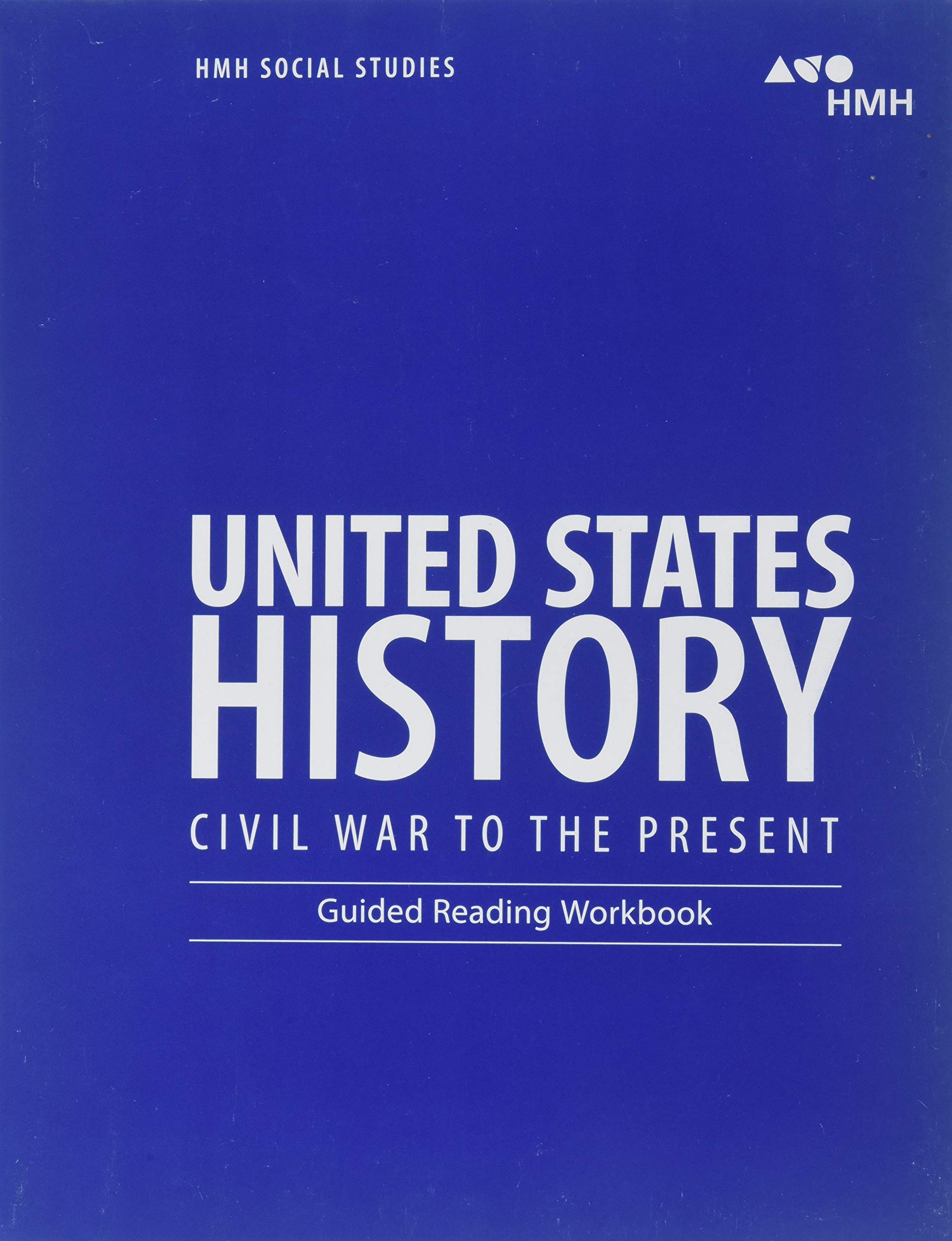 United States History: Civil War to the Present: Guided Reading Workbook