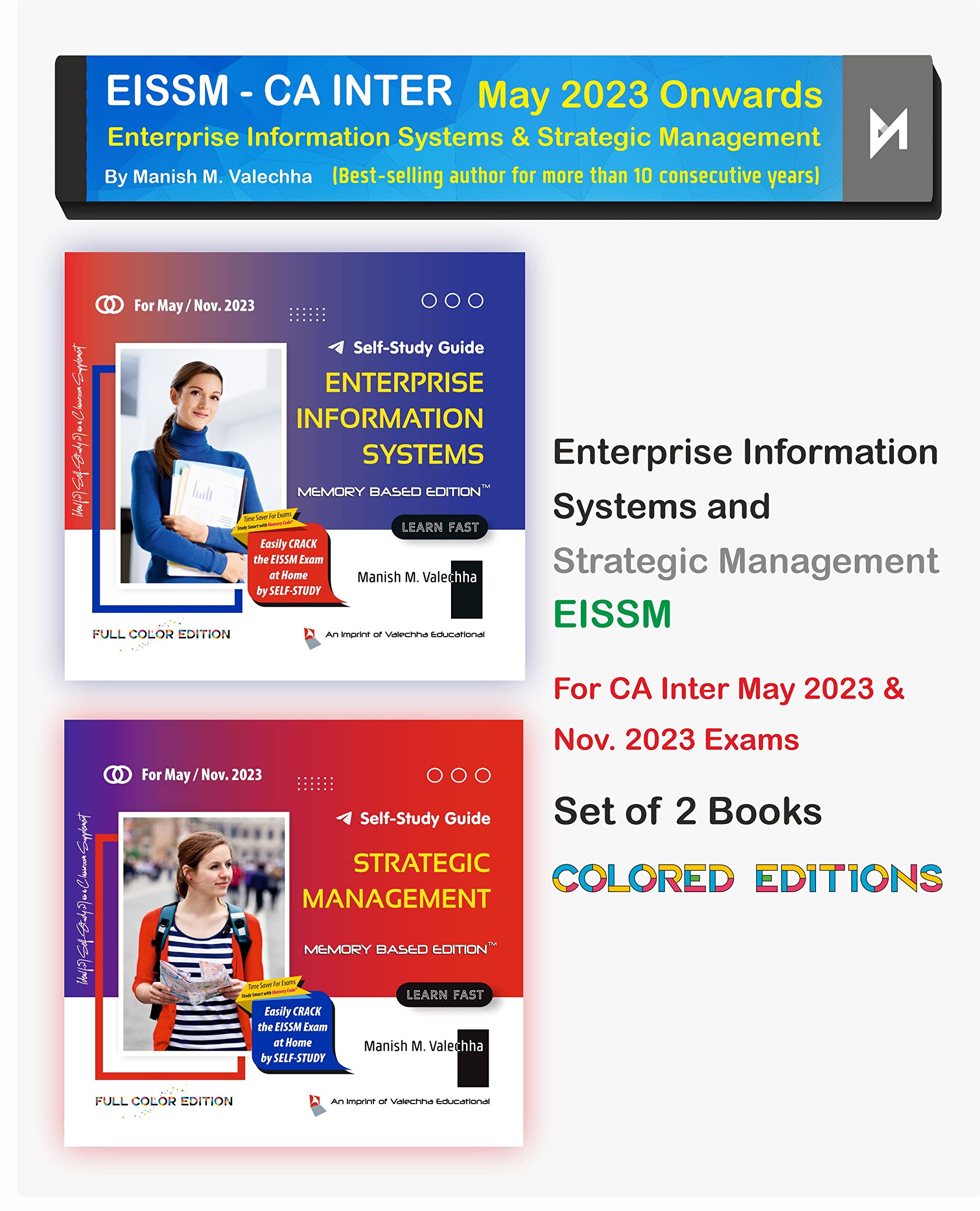 Enterprise Information Systems and Strategic Management (EISSM) for CA Inter | LIKE CLASS NOTES - Self-study Textbooks written in Simple & Concise Language in Q & A Format for CA Intermediate EISSM | Each Concept Explained with Tutorial Notes, Examples, Diagrams, & Memory Code® | Based on Memory Retention Techniques | 2 Books Paperback