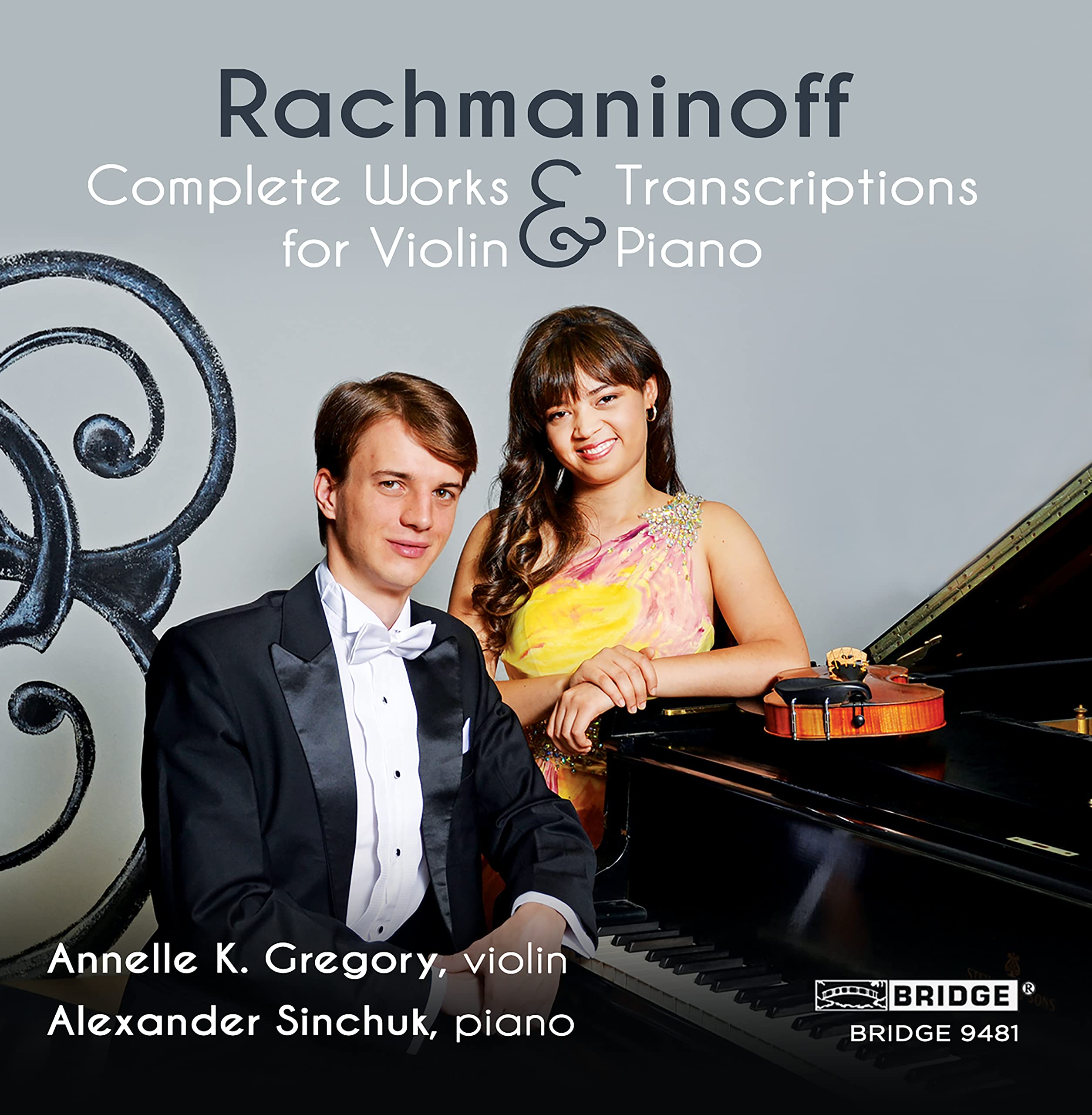 Rachmaninoff: Complete Works and Transcriptions for Violin and Piano
