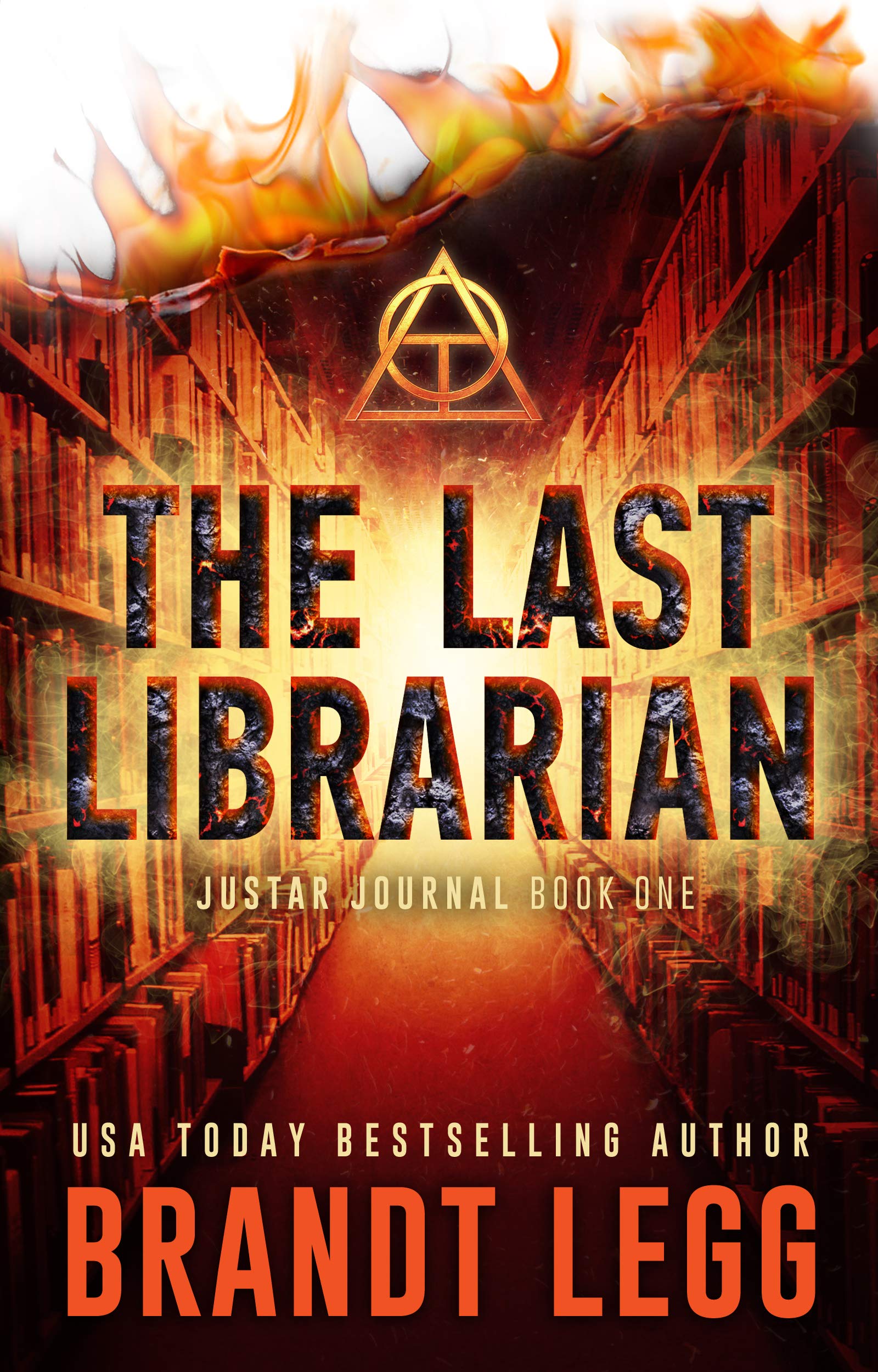 The Last Librarian (The Justar Journal Book 1)