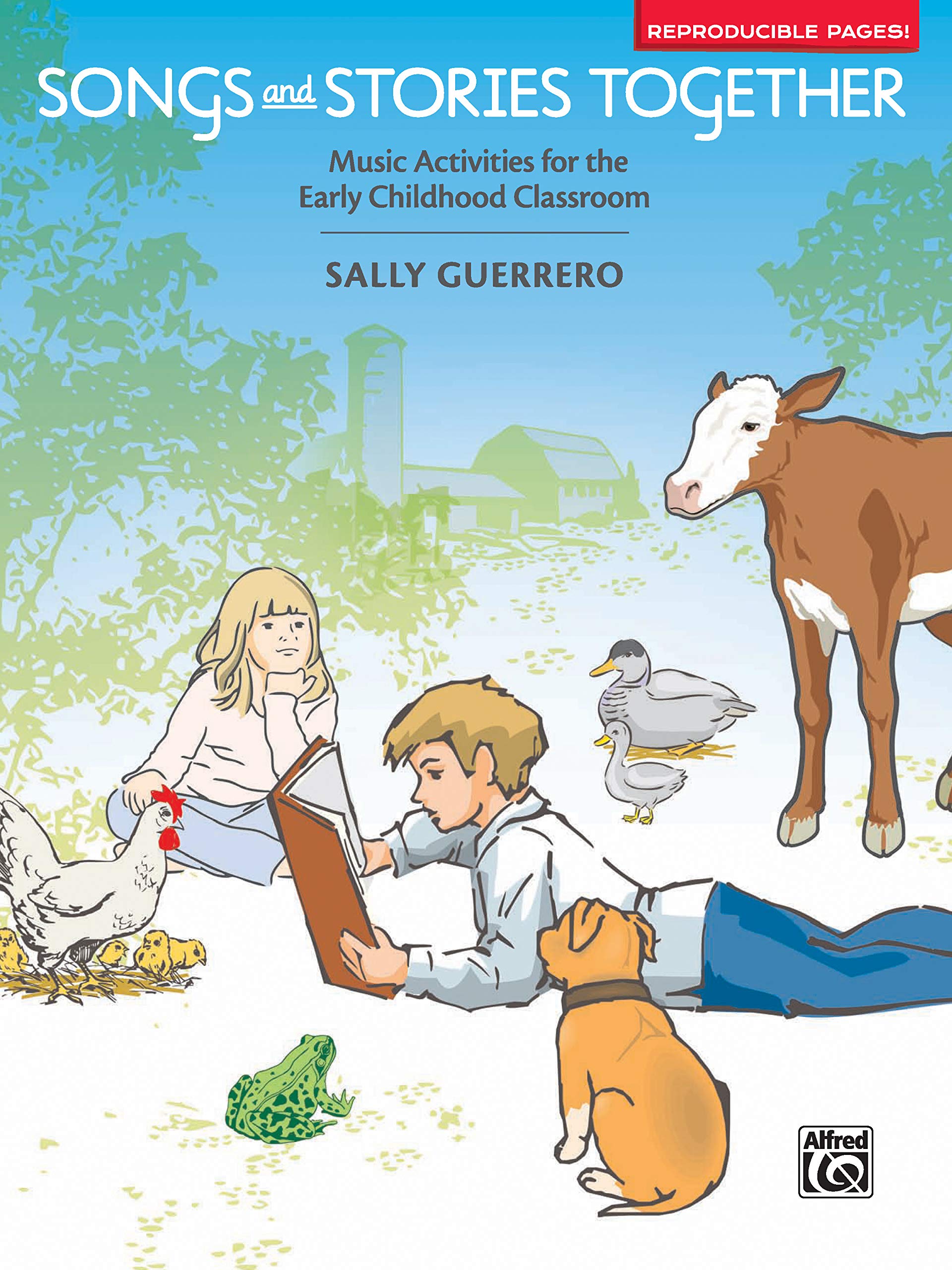 Songs and Stories Together: Music Activities for the Early Childhood Classroom