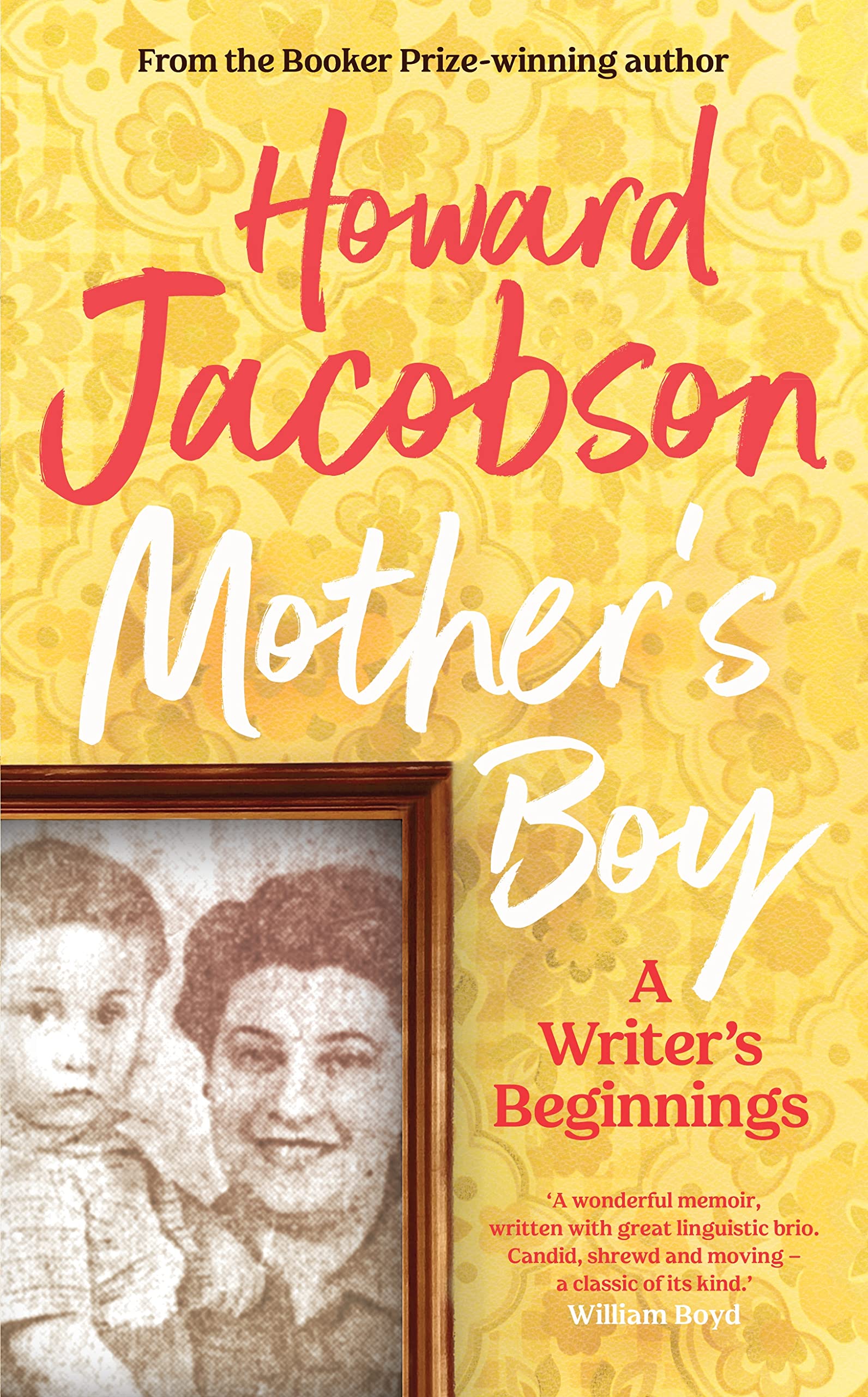 MOTHER'S BOY by HOWARD JACOBSON - Pub. JONATHAN CAPE - *PROOF*