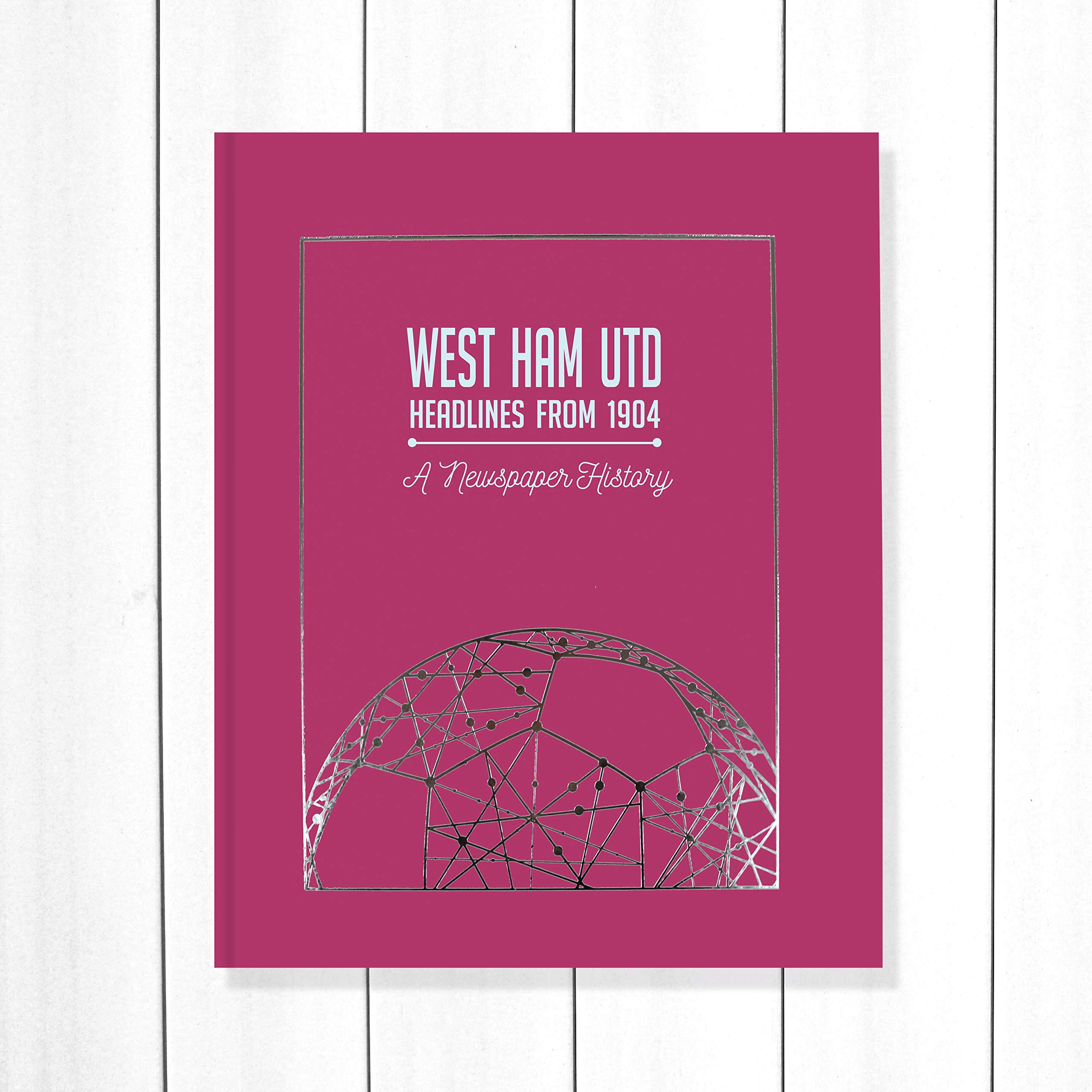 Signature gifts West Ham Newspaper Headlines Football Book, WHUFC Hammers Gift (Buy Now Personalise Later) Approx A3 in size - NOW UPDATED with 20/21 Season Content Hammers Qualifying for Europe!…
