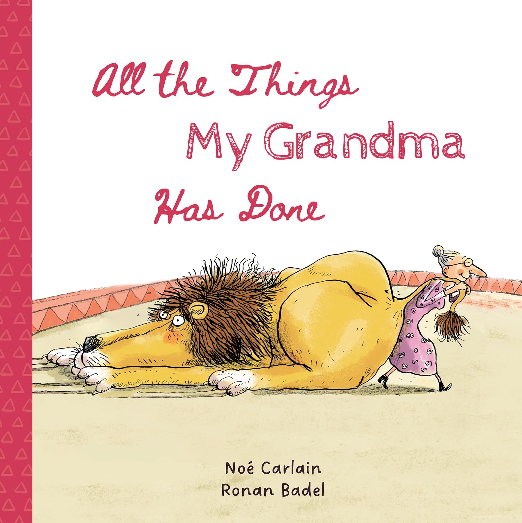 All the Things My Grandma Has Done: 5