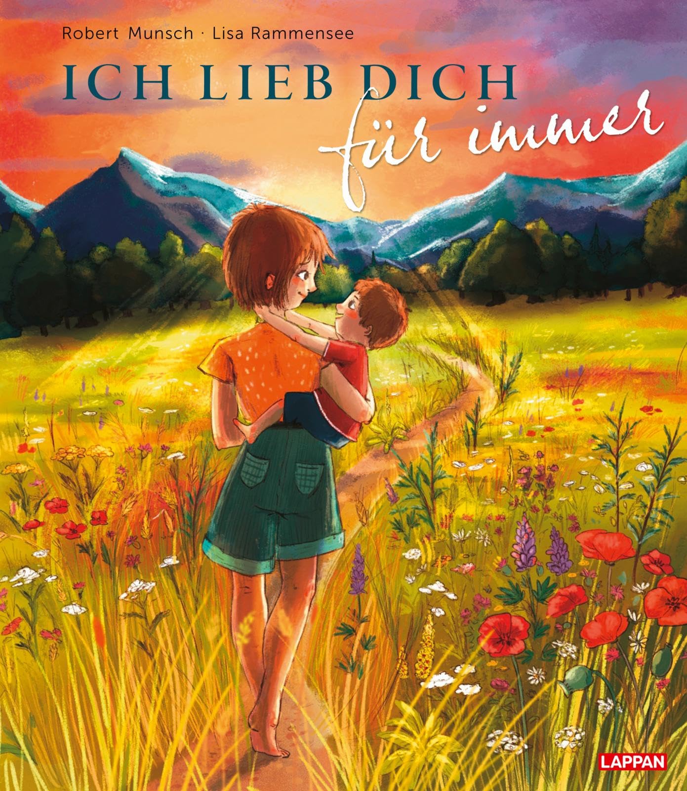 Ich lieb' dich für immer: Neuausgabe mit liebevollen Illustrationen | Herzergreifende Hommage an die Mutterliebe