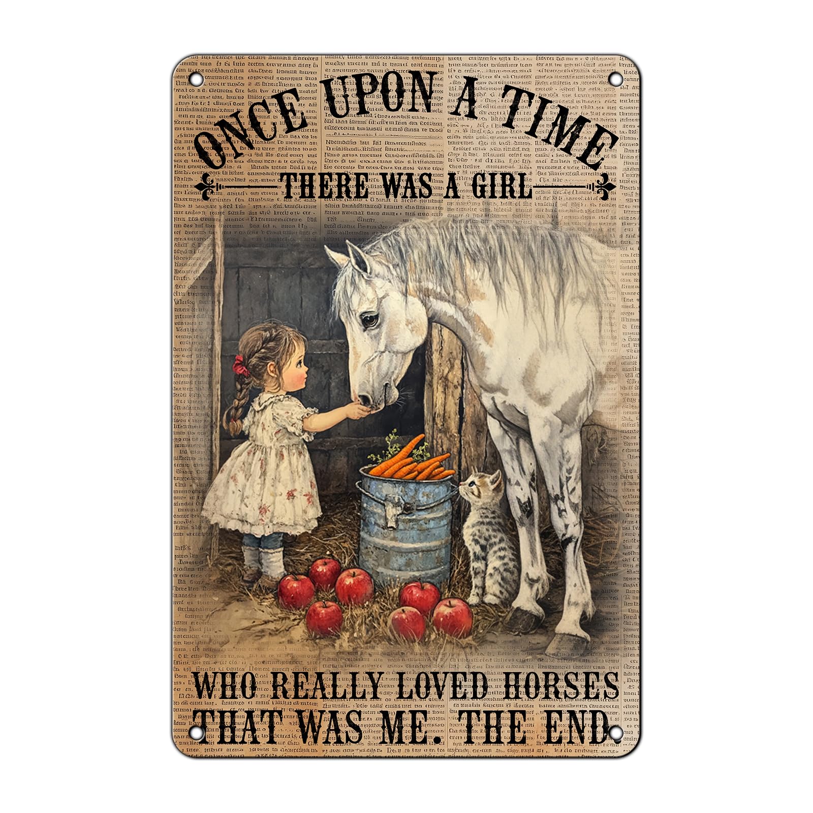 Anceky Once Upon A Time There was A Girl Who Really Loved Horses Tin Sign Vintage Metal Tin Signs Wall Decor for Living Room Backyard Garden Garage Bar 12×8 Inch