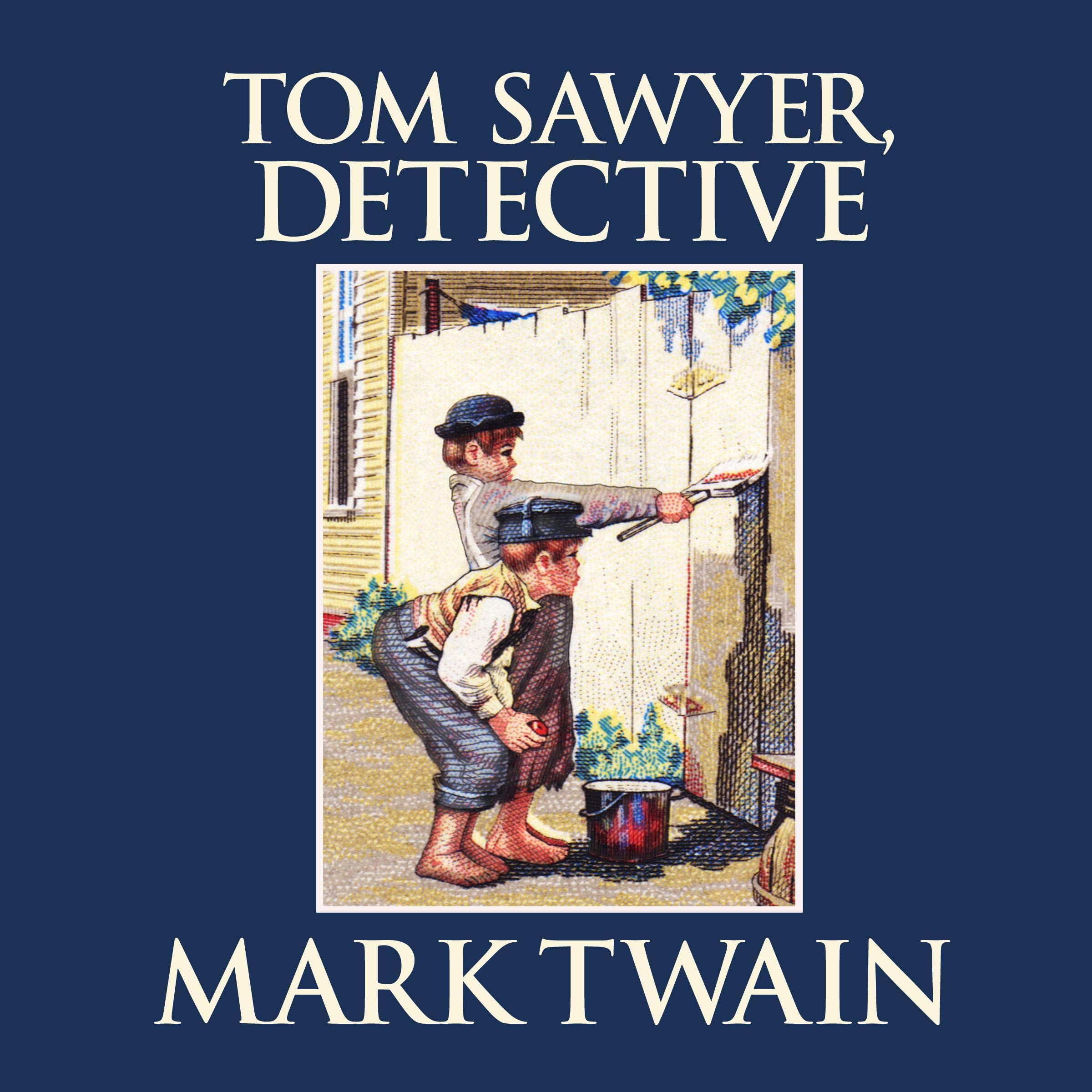 Cover art for Tom Sawyer, Detective