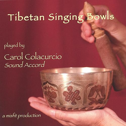 Tibetan Singing Bowls by Carol Colacurcio on Amazon Music Amazon.co.uk
