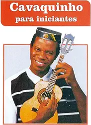Cavaquinho para Iniciantes
