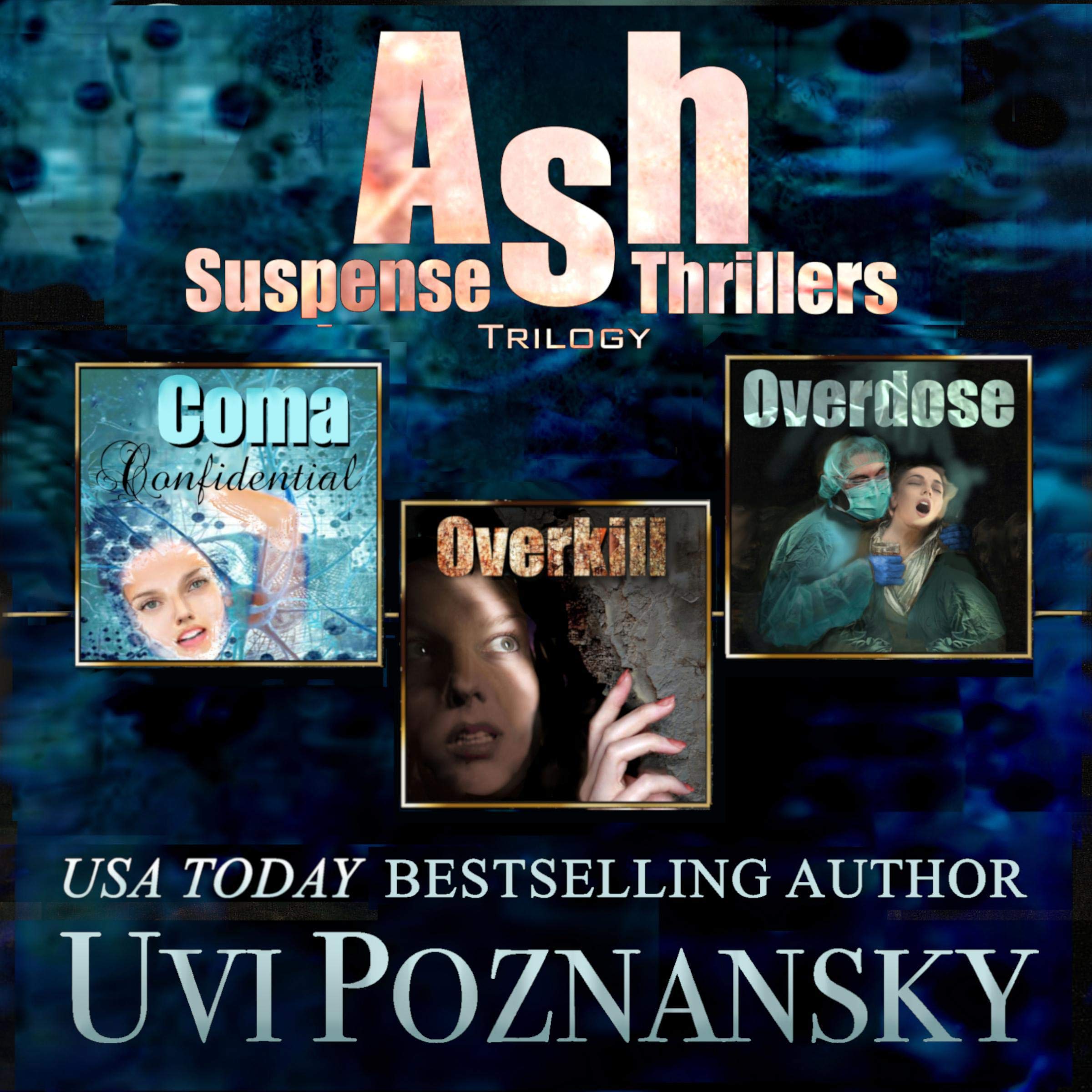 Cover art for Ash Suspense Thrillers Trilogy