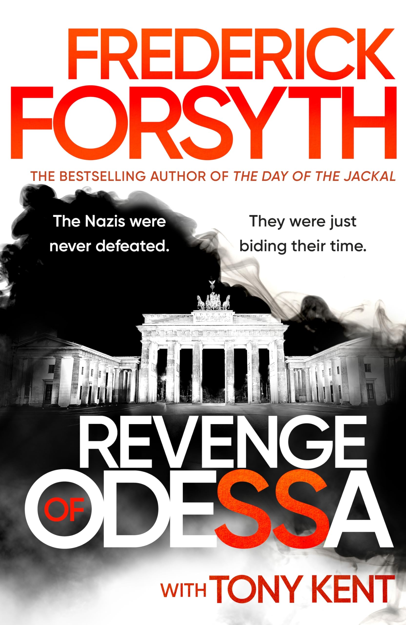 Revenge of Odessa: The global bestselling author of The Day of the Jackal, now a major TV series, returns with his most gripping thriller yet: 2 (The Odessa Novels, 2)