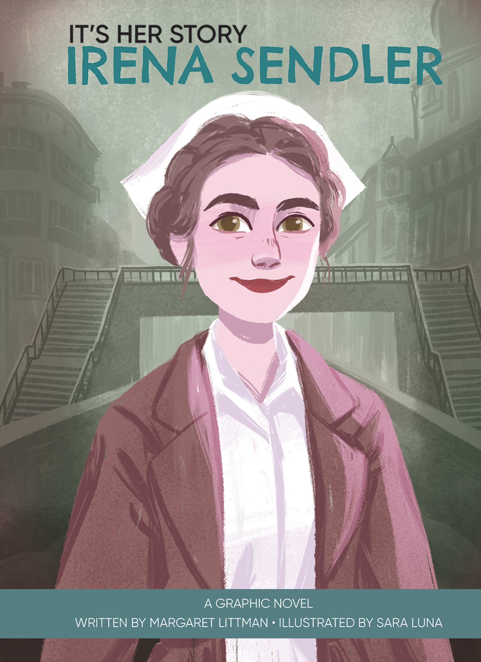 It's Her Story: Irena Sendler: A Graphic Novel