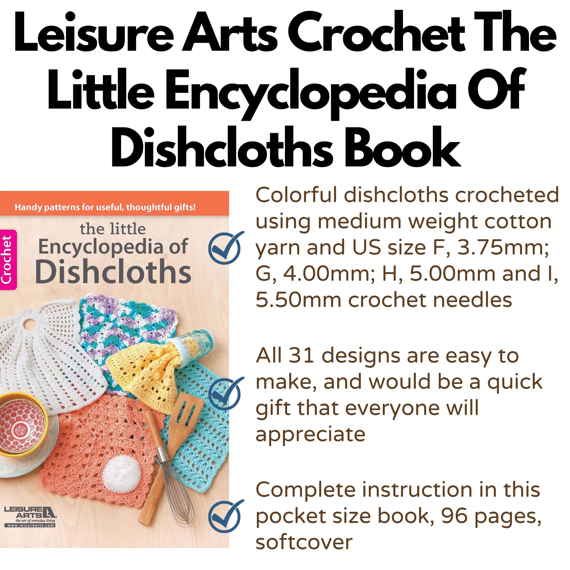 Leisure Arts Encyclopedia Of Dishcloths Crochet Book, Crochet Patterns, Dishcloth Pattern Guide, Leisure Arts Craft Book, DIY Dishcloth Designs, Step-By-Step Crochet Instructions