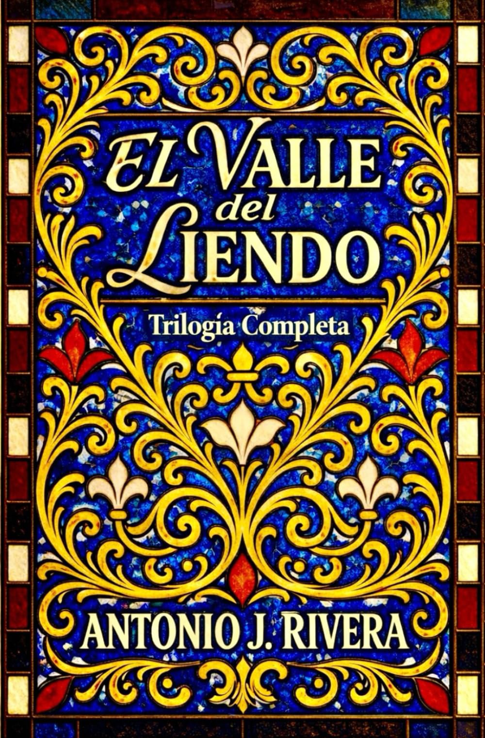 El Valle del Liendo (Trilogía Completa)