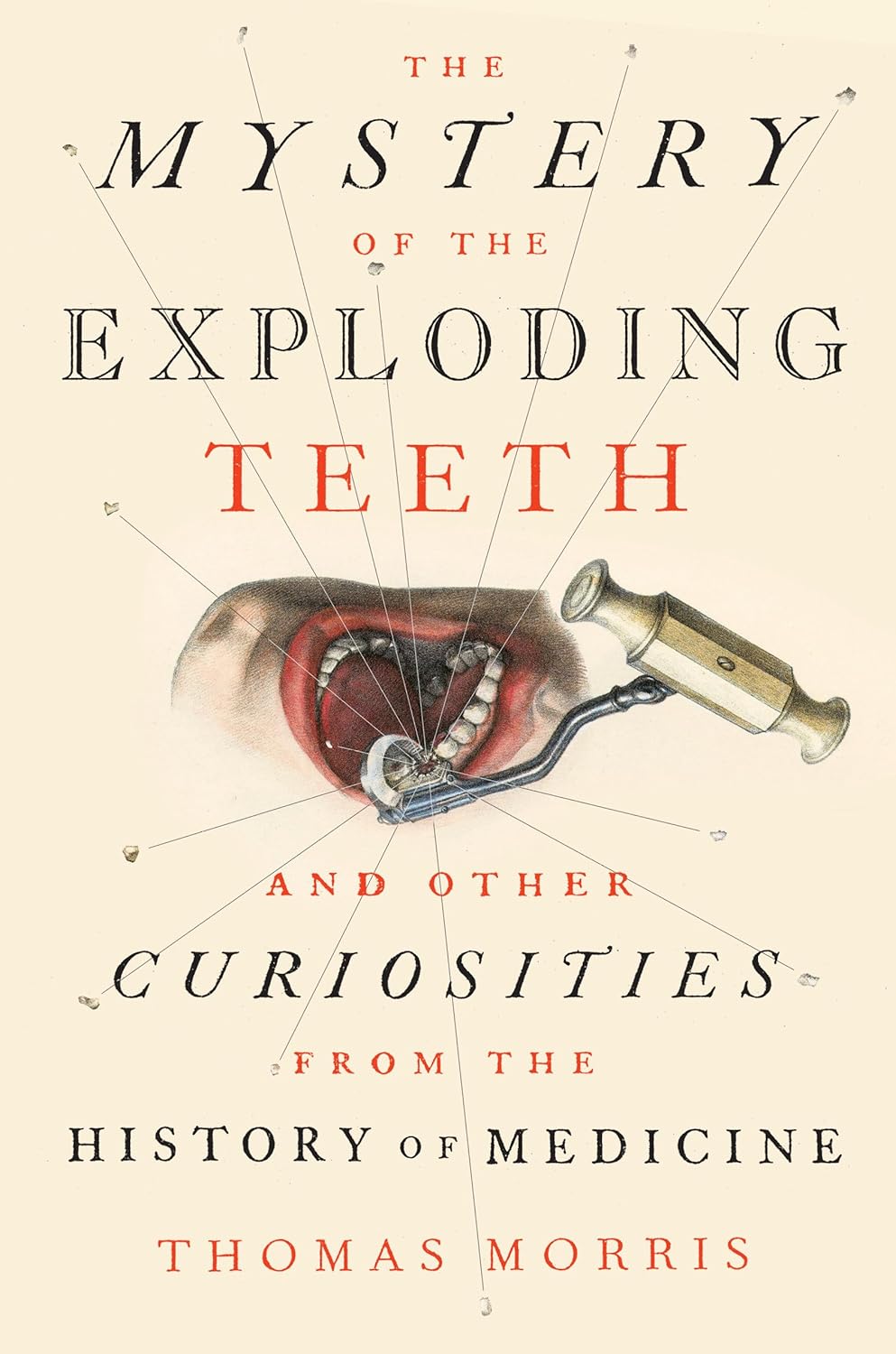 Amazon The Mystery of the Exploding Teeth And Other Curiosities from(00)