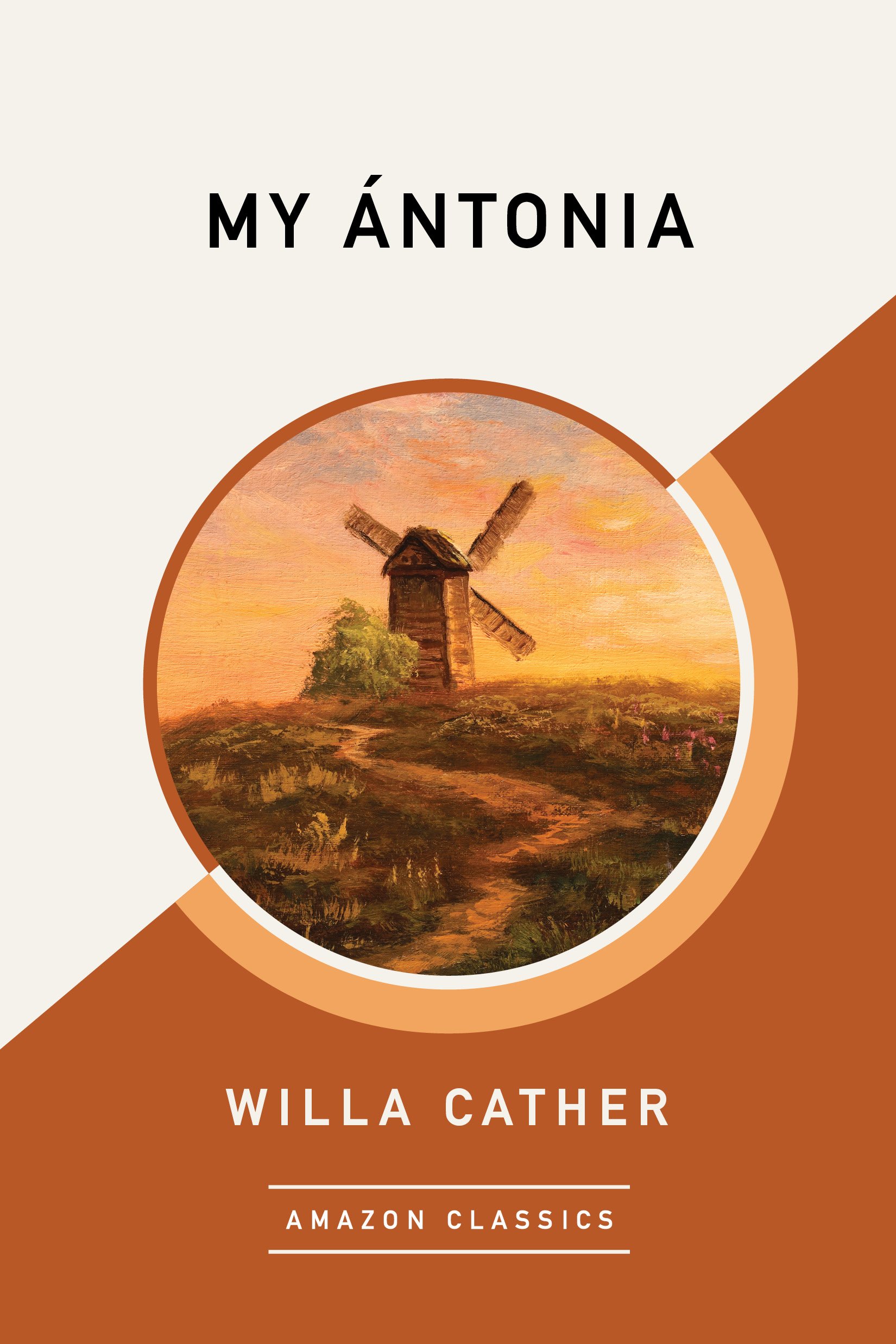 Buy My Ántonia (AmazonClassics Edition) — BookShops.in