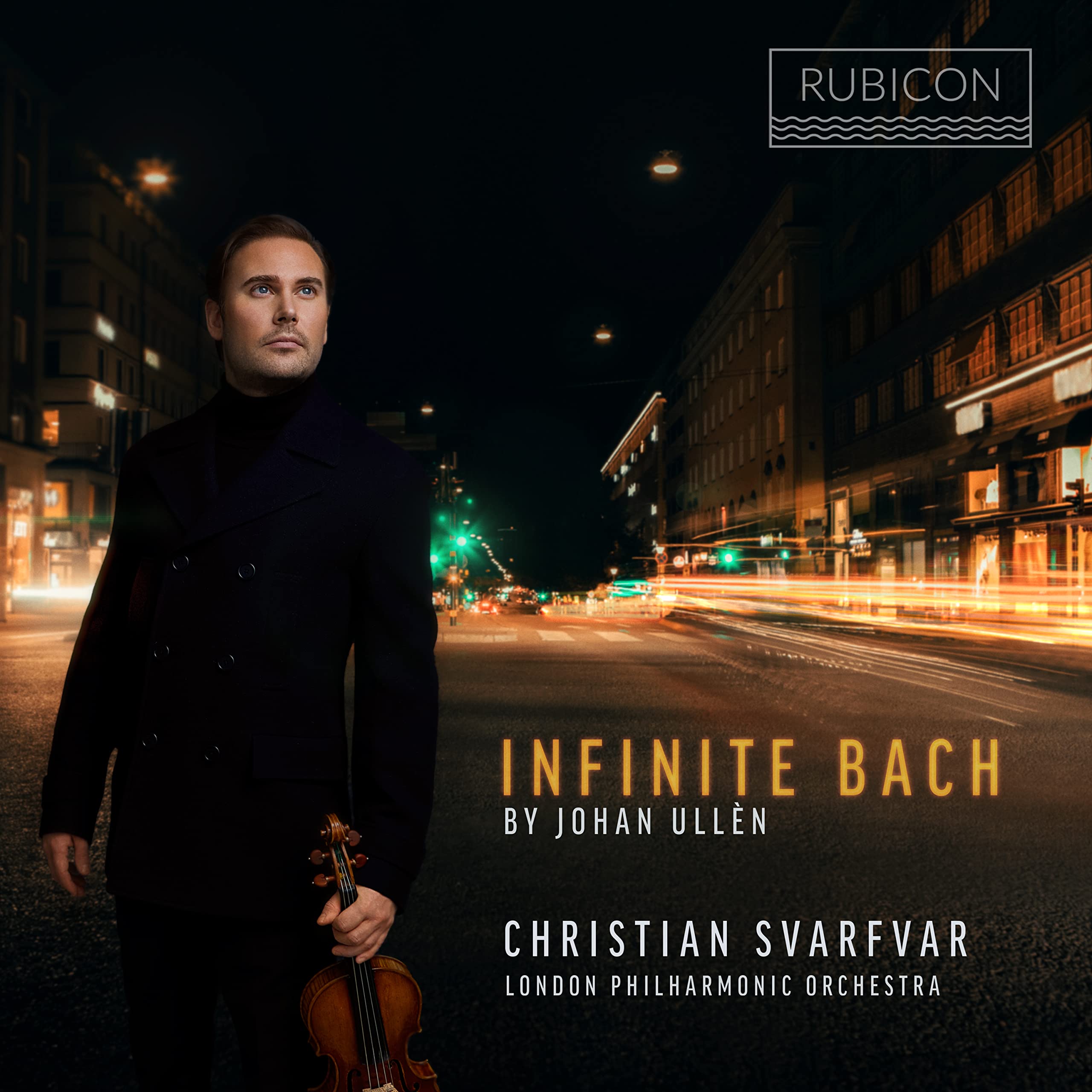 London Philharmonic Orchestra / Johann Ullen / Christian Svarfvar Infinite Bach