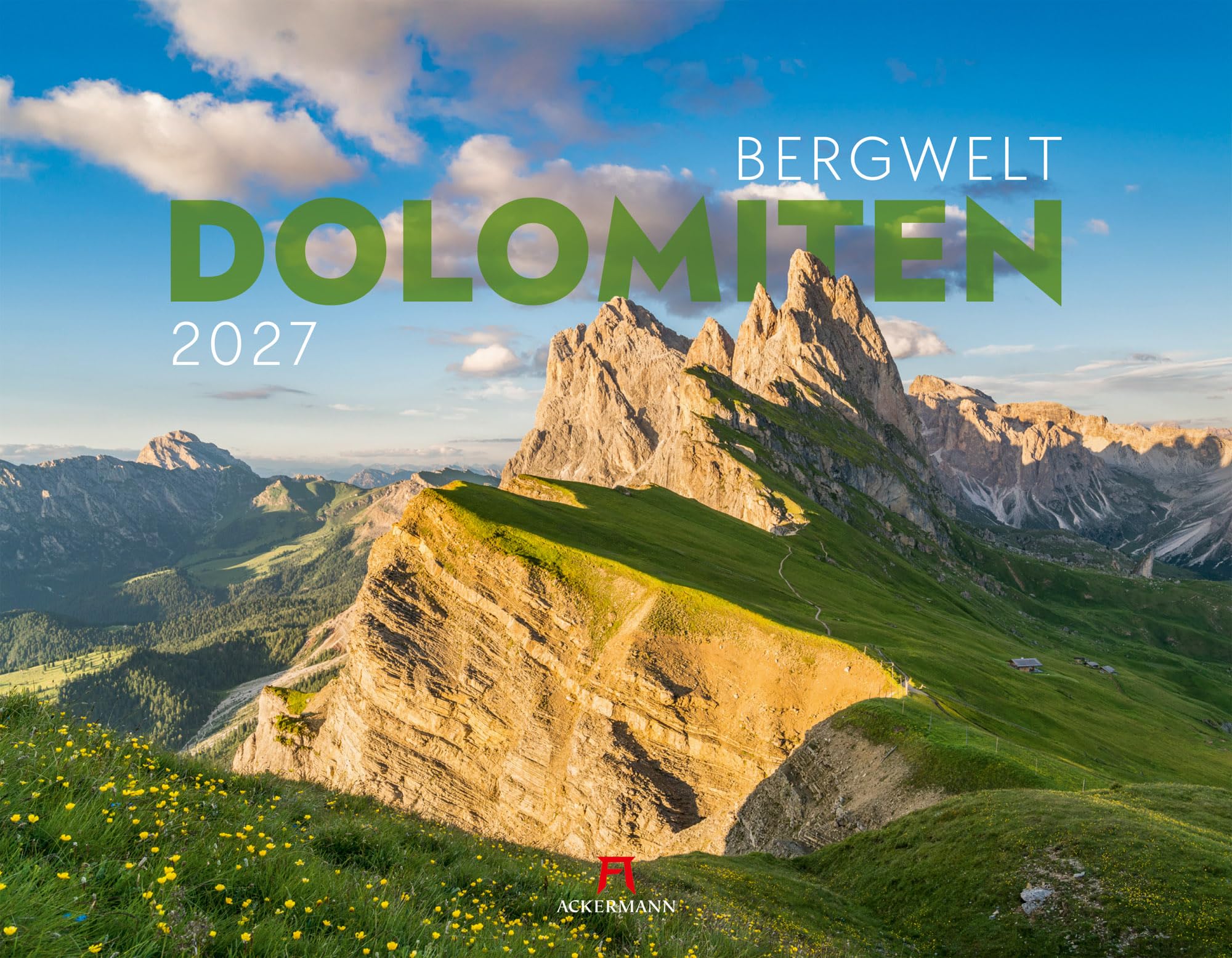 Bergwelt Dolomiten Kalender 2027: Bildgewaltiger Berge-Kalender im großen Querformat (54x42 cm) | Südtirol für Alpinist:innen und Wander:innen