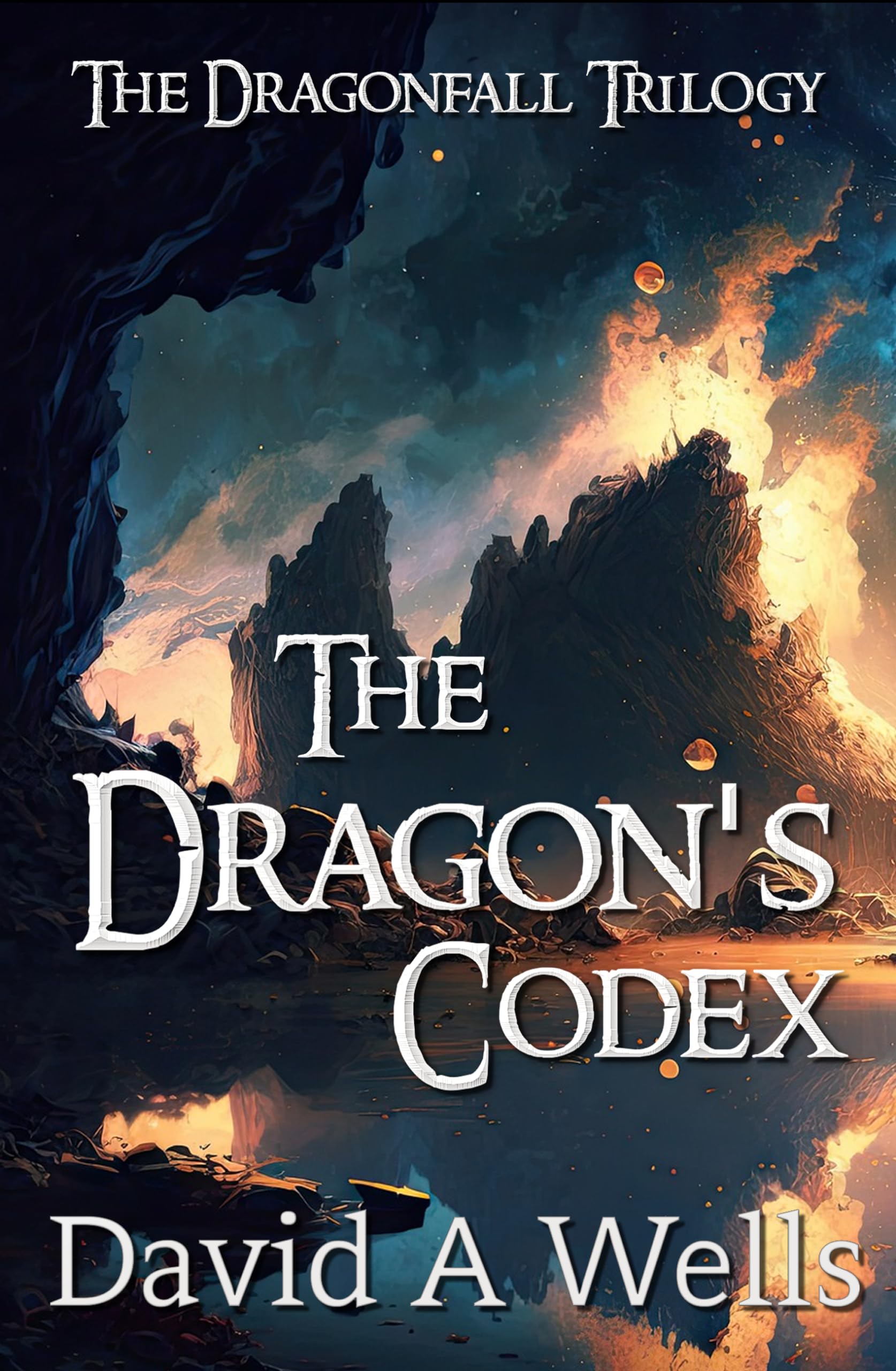 The Dragon's Codex: A Post-Apocalyptic Epic Fantasy (Dragonfall Book 2) Kindle Edition