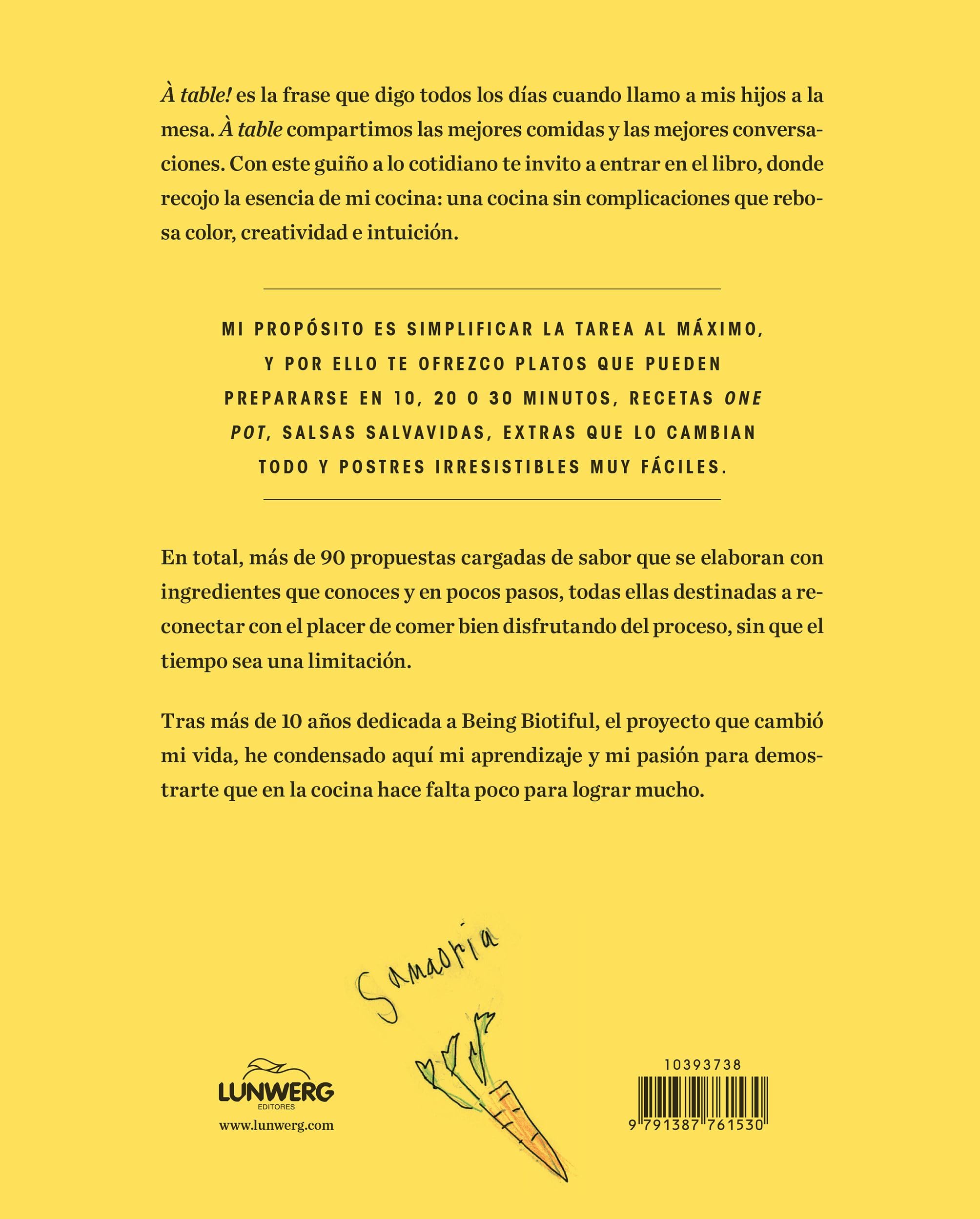 À table!: Recetas fáciles para una cocina intuitiva (Gastronomía)
