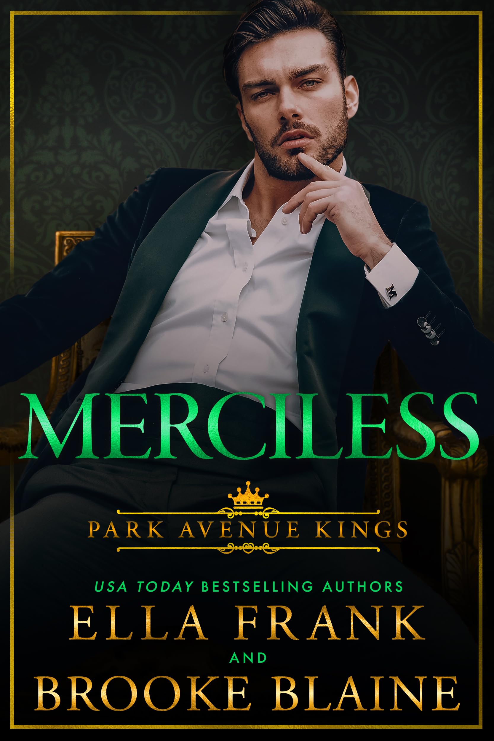 Merciless (Park Avenue Kings Book 4)