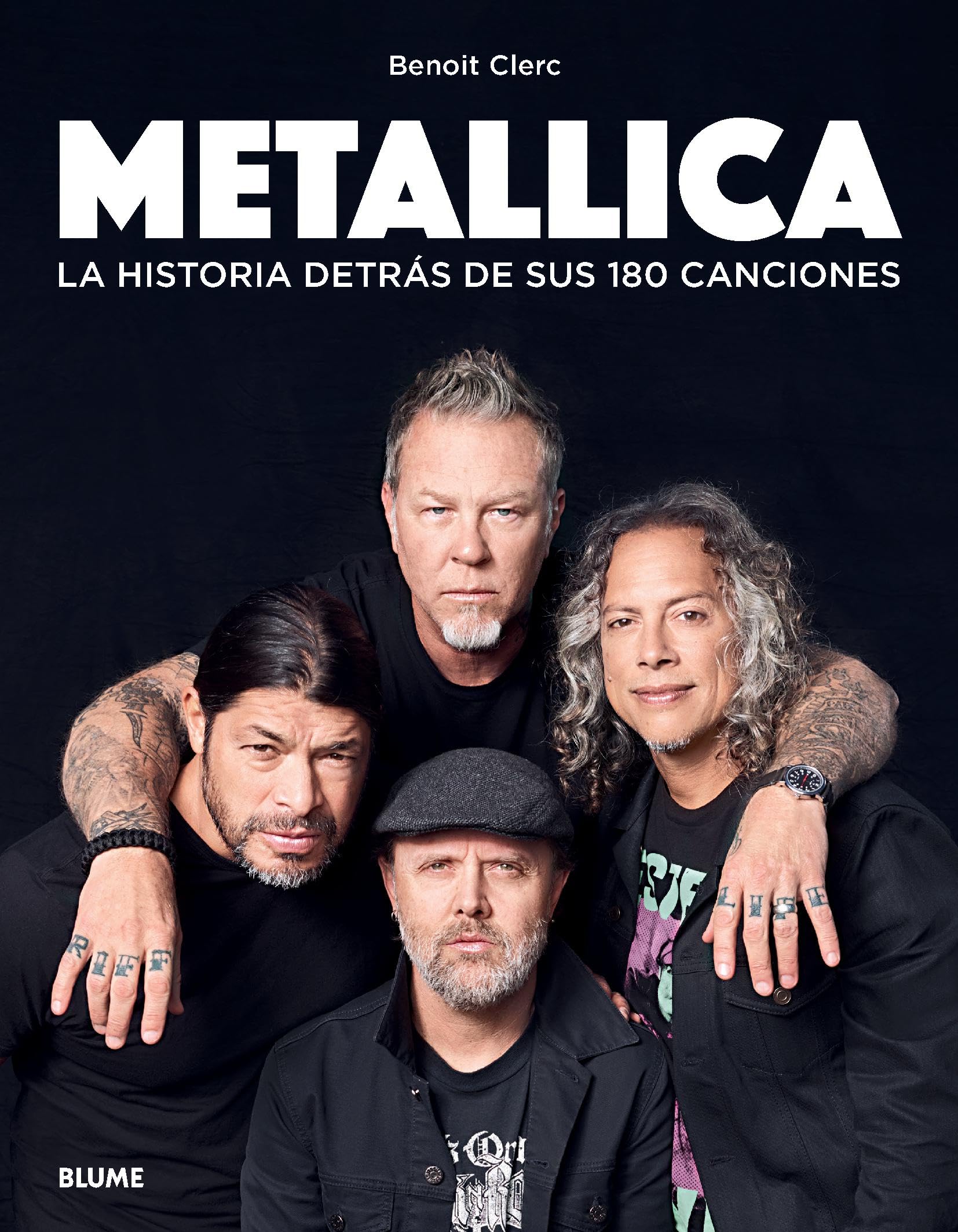 Metallica: La historia detrás de sus 180 canciones (LA HISTORIA