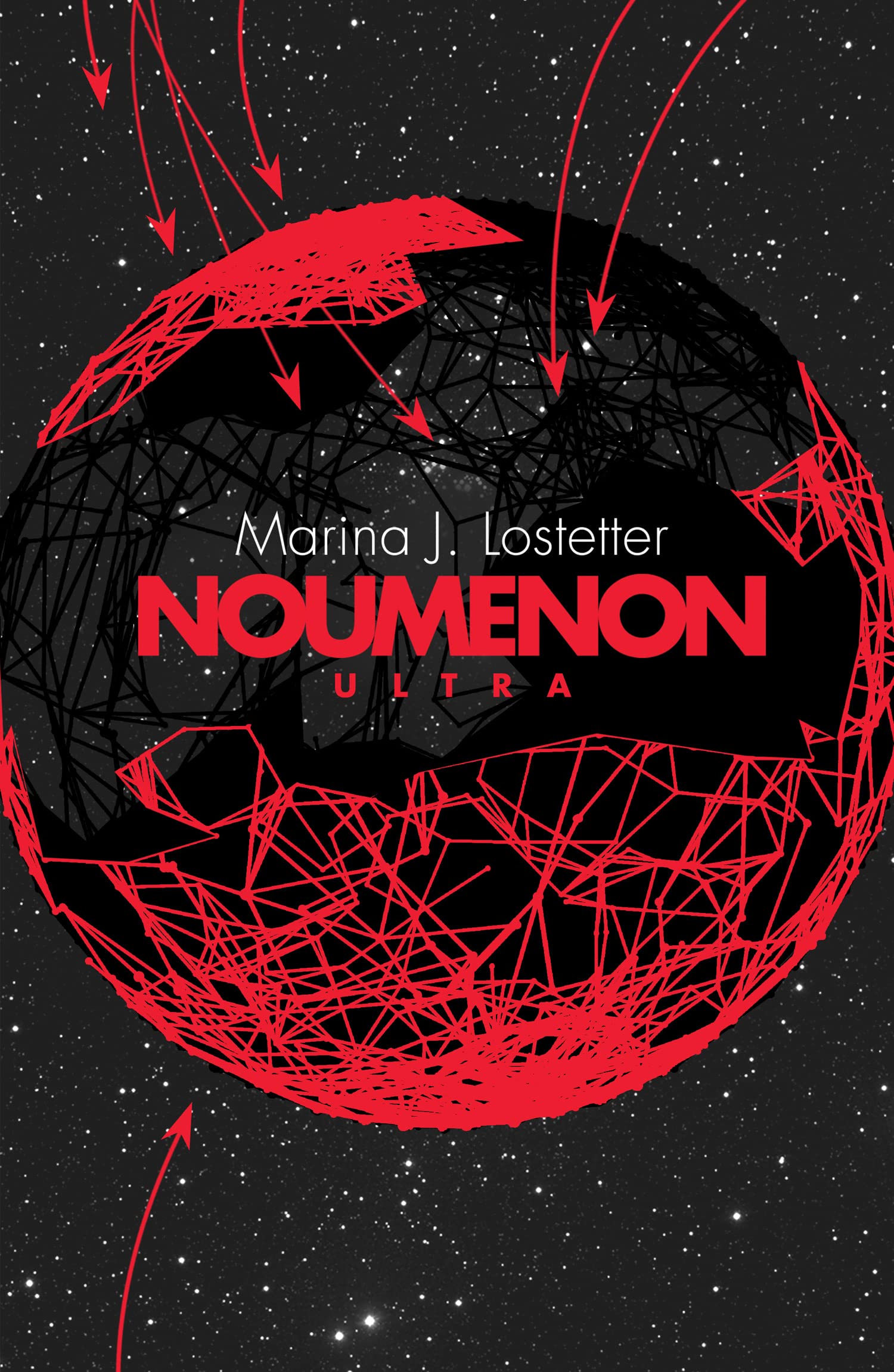 Noumenon Ultra: The acclaimed science fiction trilogy of deep space exploration and adventure: Book 3