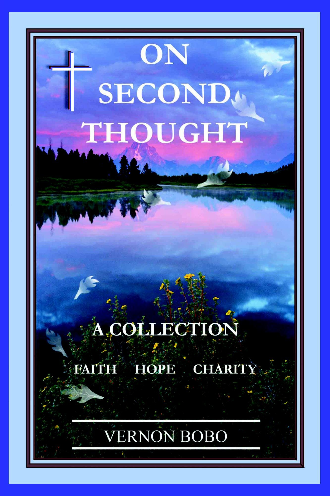 On Second Thought: A Collection - Faith Hope Charity