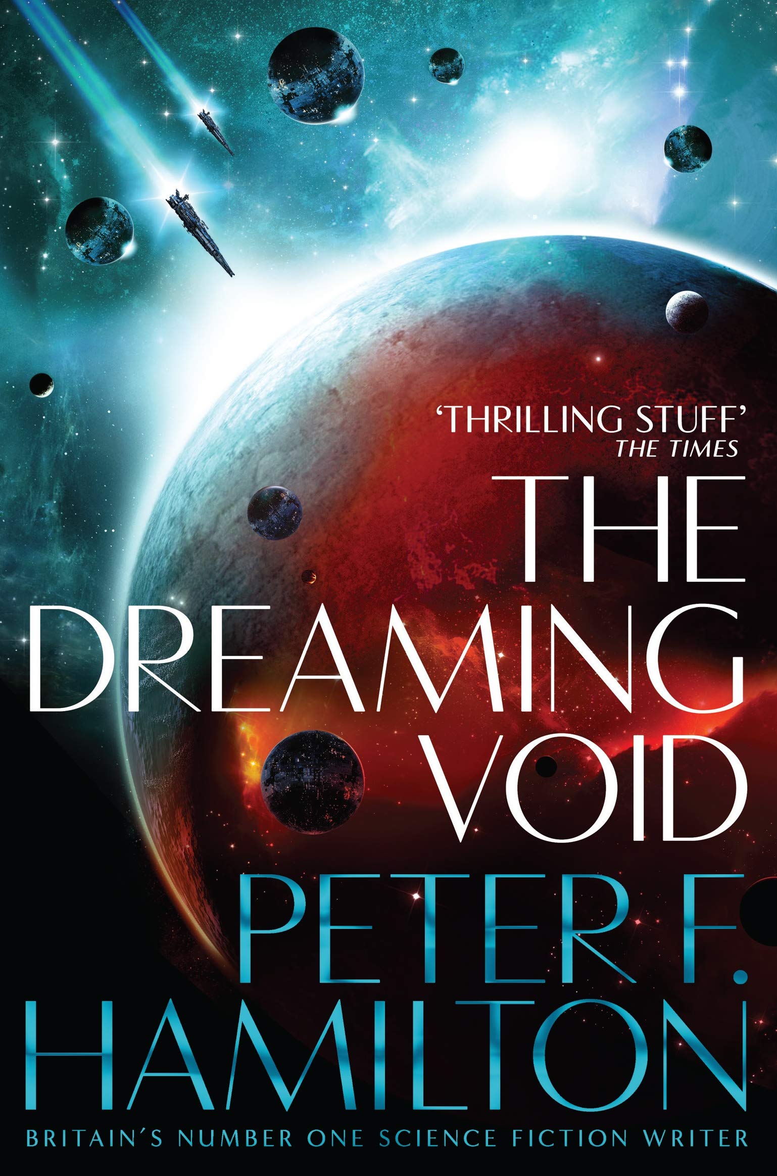 The Dreaming Void: Epic Space Opera from a Sci-Fi Master: 1 (Void Trilogy, 1)