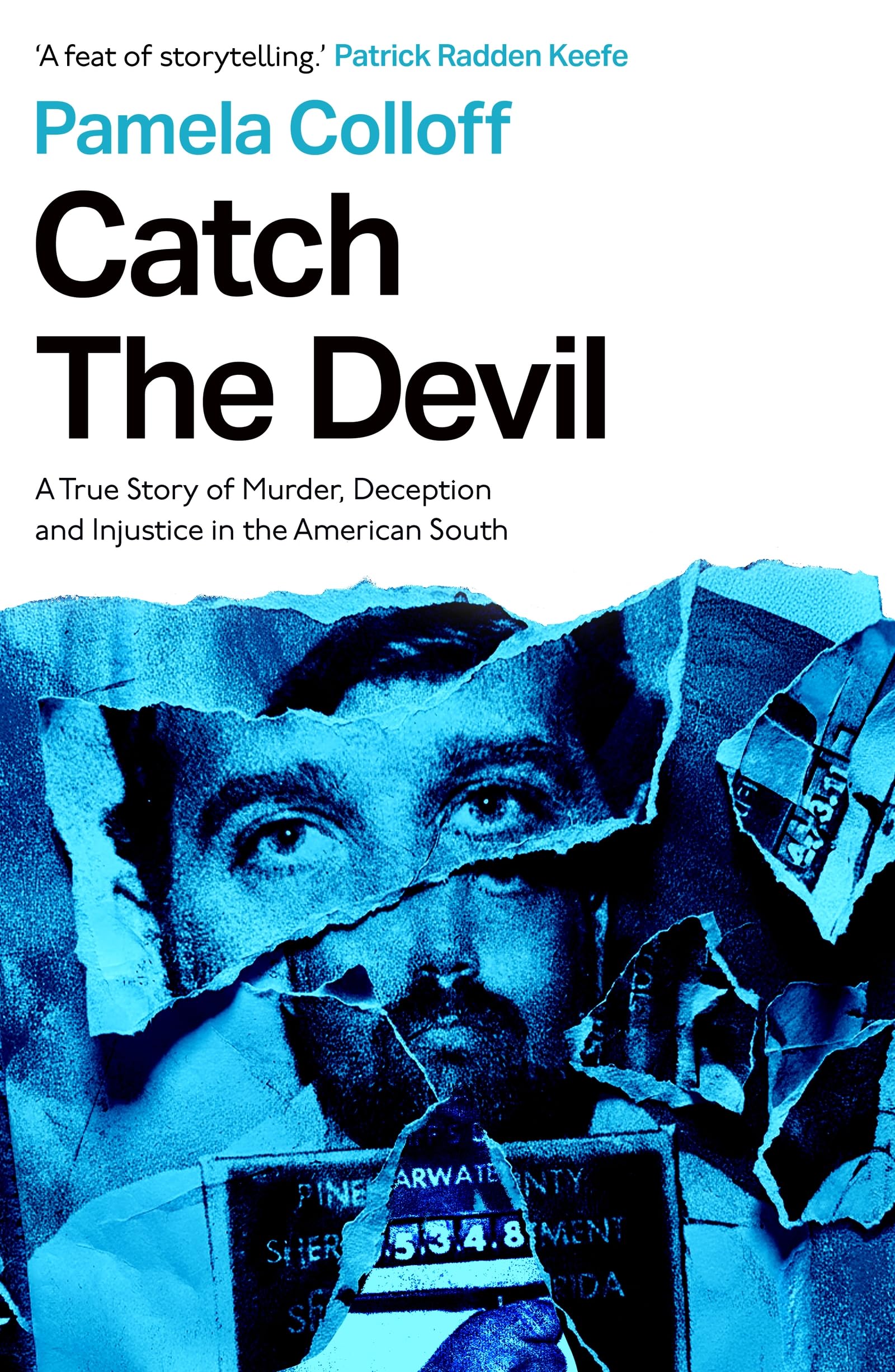 A Deal With the Devil: A True Story of Murder and Deception in the American South
