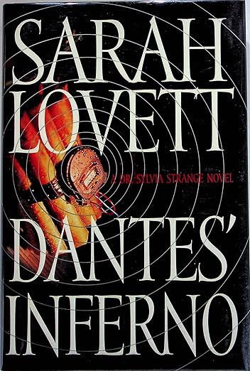 Dantes' Inferno: A Dr. Sylvia Strange Novel