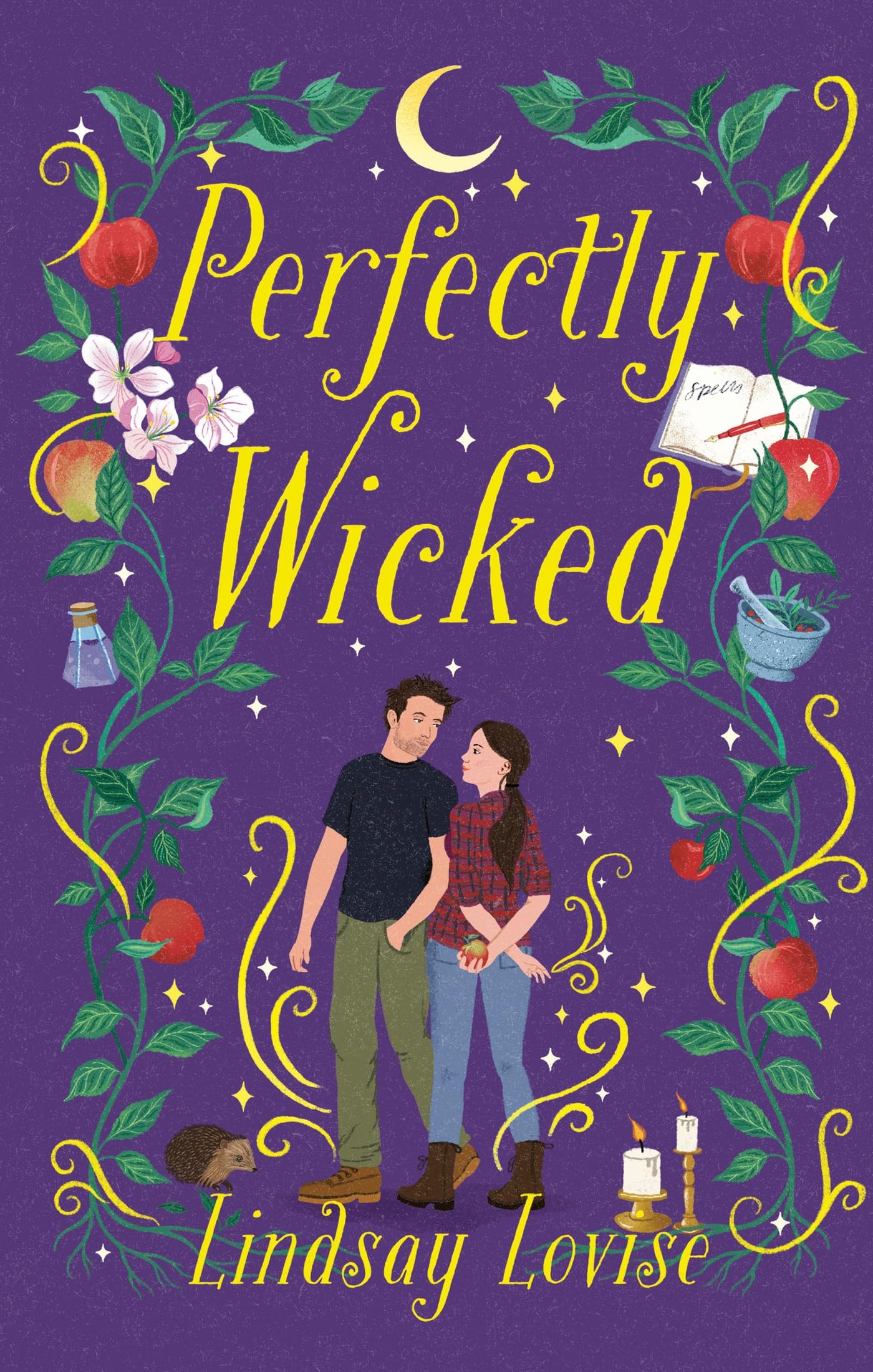 Perfectly Wicked: Charmed meets Practical Magic in this addictive, witchy small-town romance
