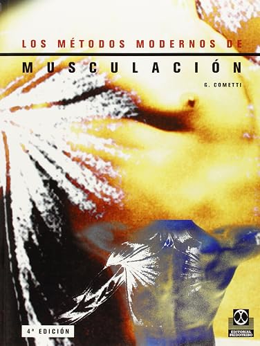 Los Metodos Modernos de Musculación (Deportes)