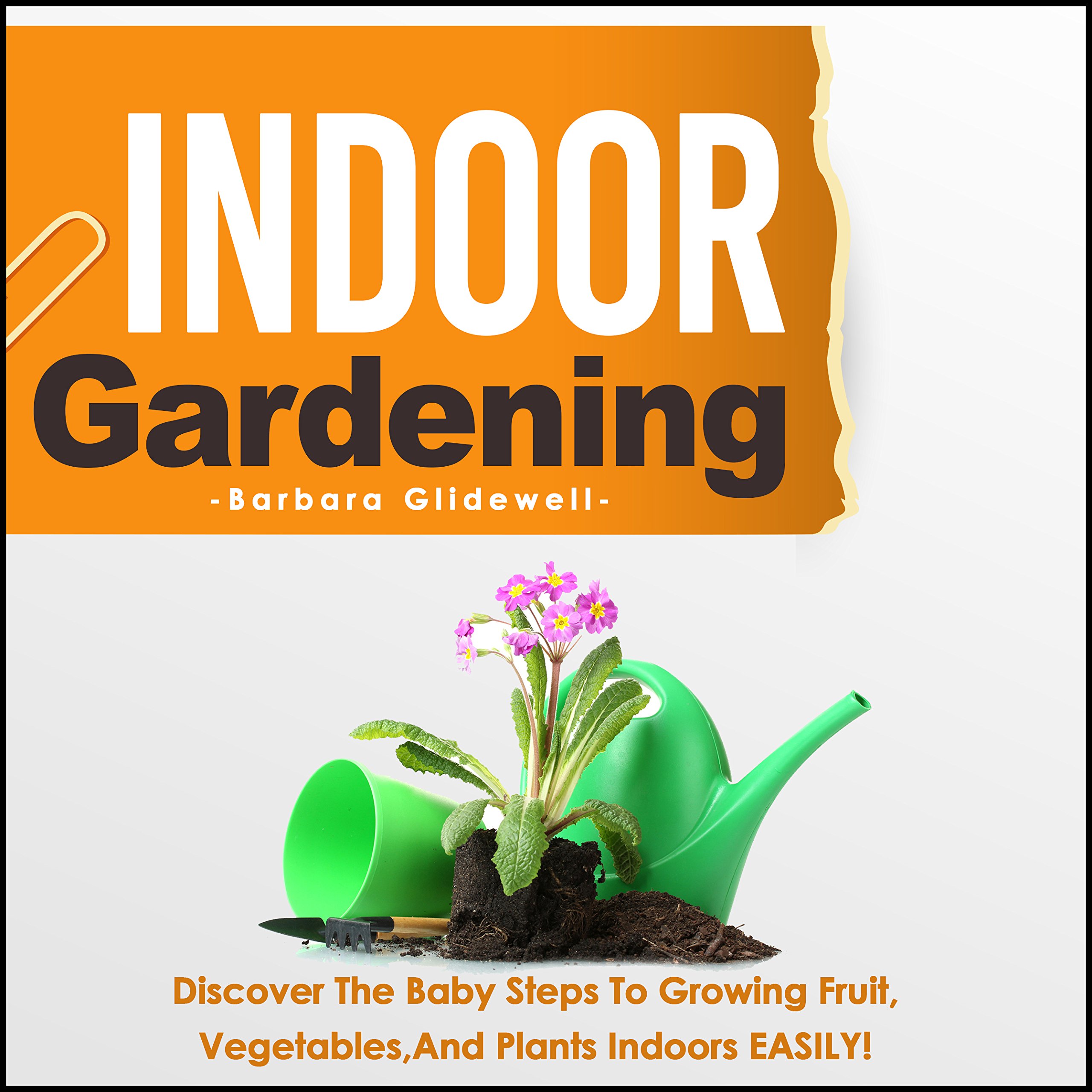 Indoor Gardening