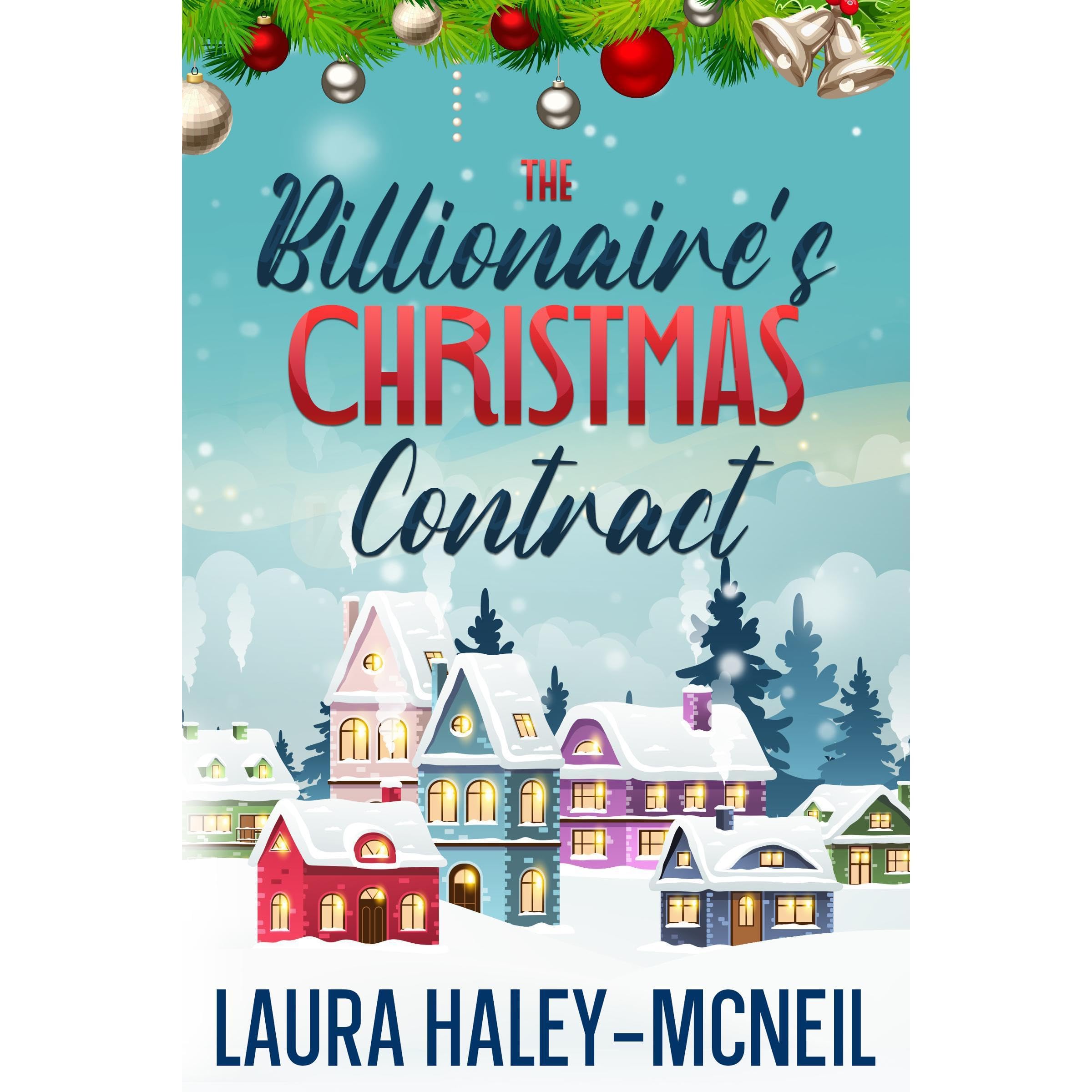 The Billionaire's Christmas Contract