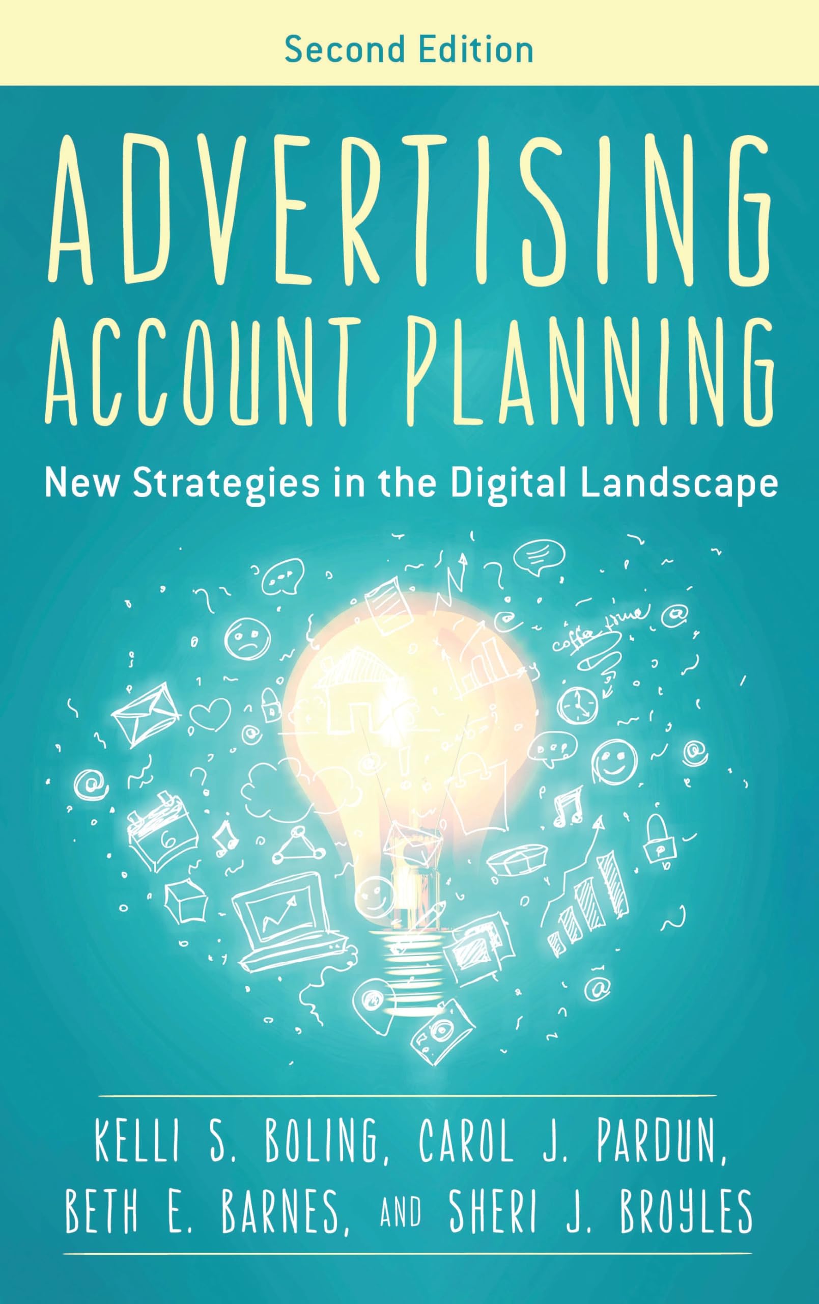 Advertising Account Planning: New Strategies in the Digital Landscape