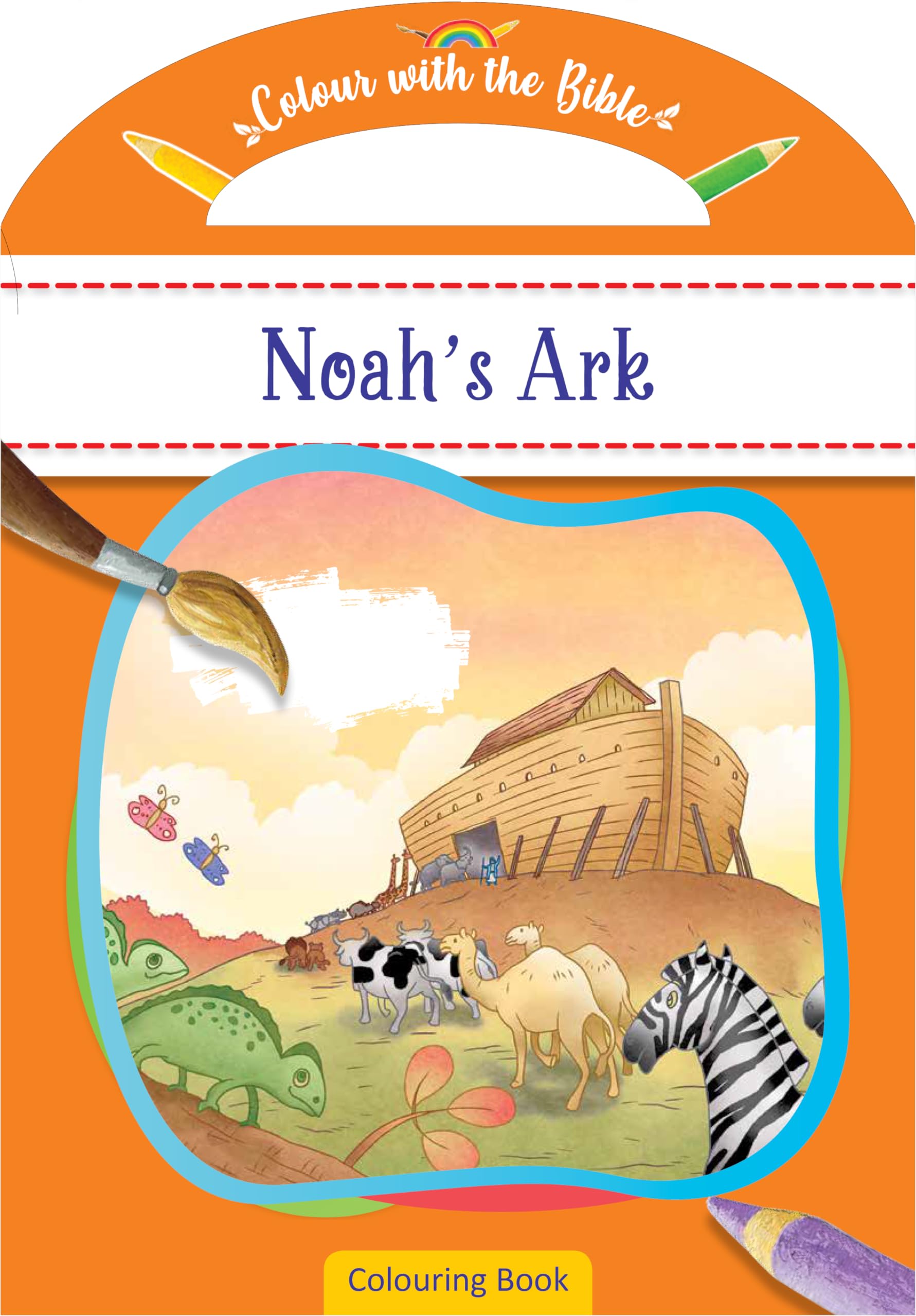 Colour with the Bible: Noah’s Ark: Noah's Ark : Colouring Book